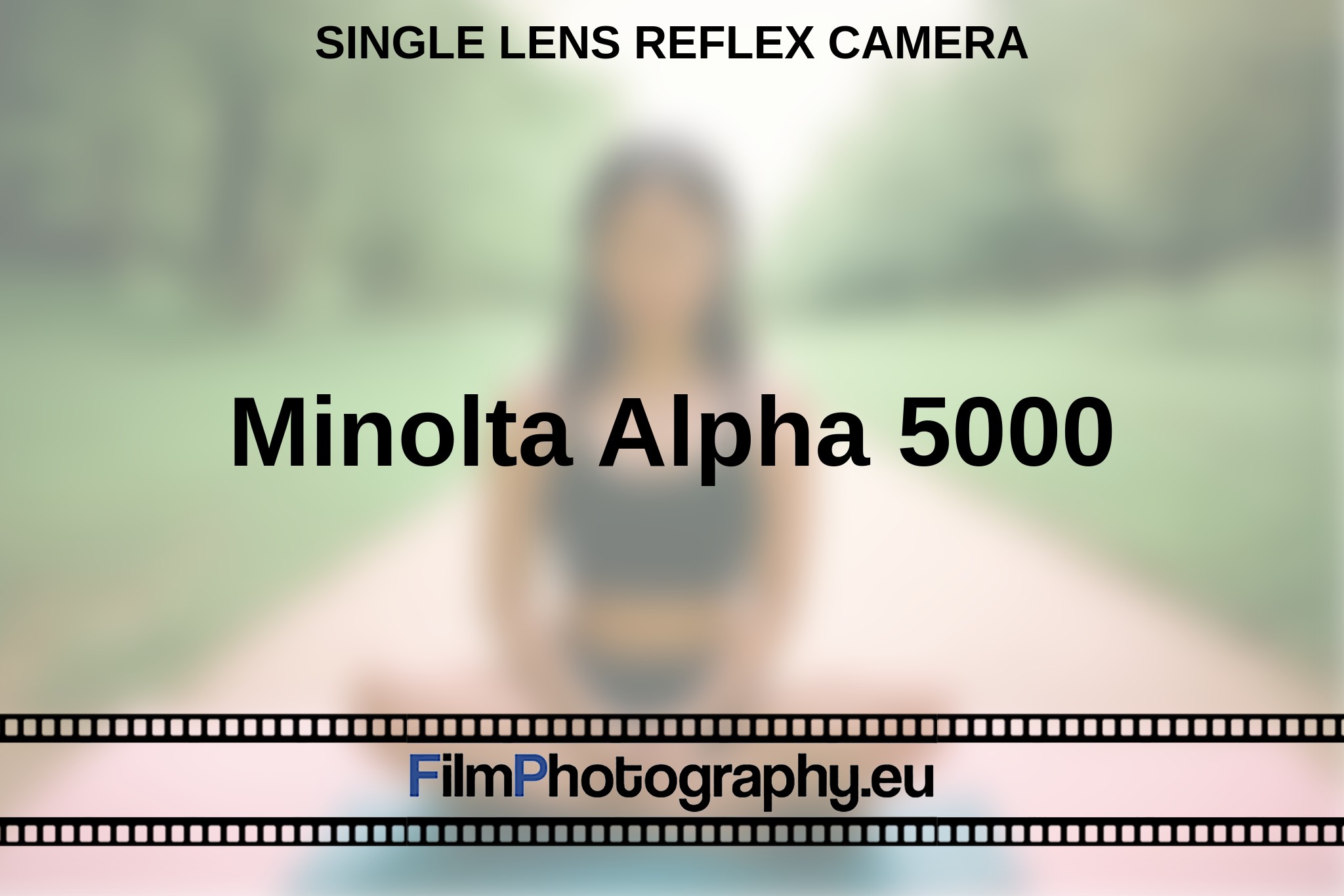 Minolta Alpha 5000 - Guide for the camera