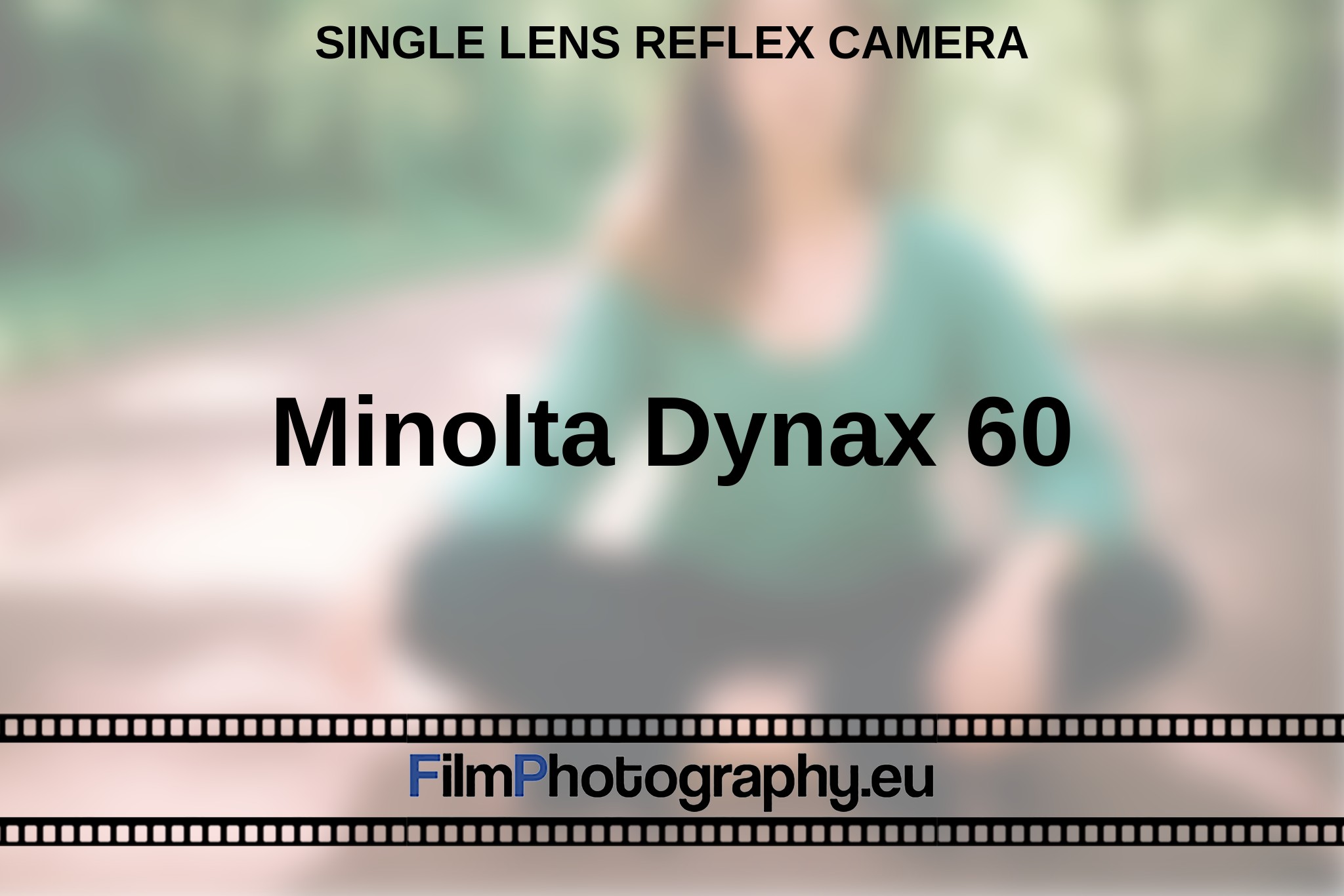 Minolta Dynax 60 - Features, batteries and films