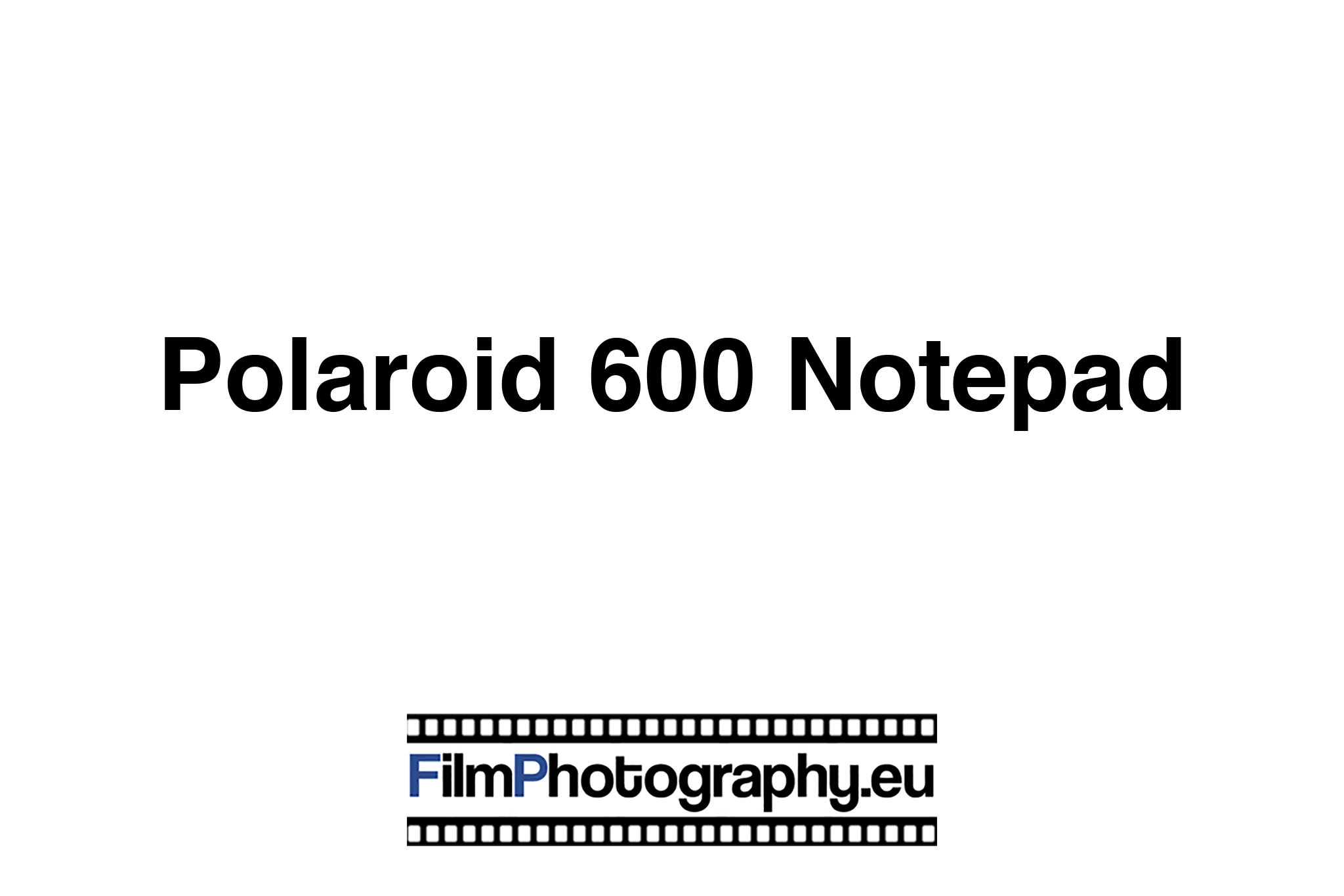 Polaroid 600 Notepad