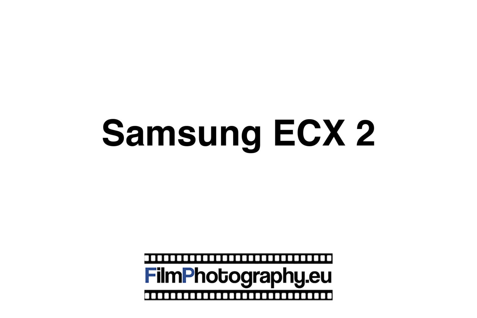 Samsung ECX 1 Infos About The Samsung 35mm Camera