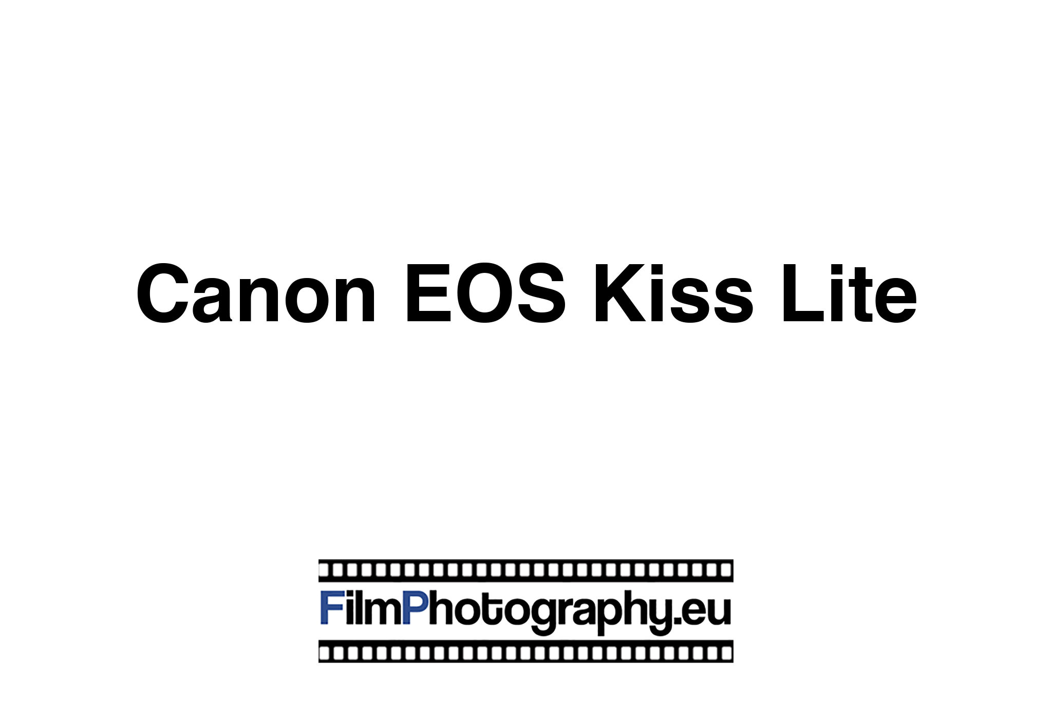 Canon EOS Kiss III - Background to films, batteries and the camera