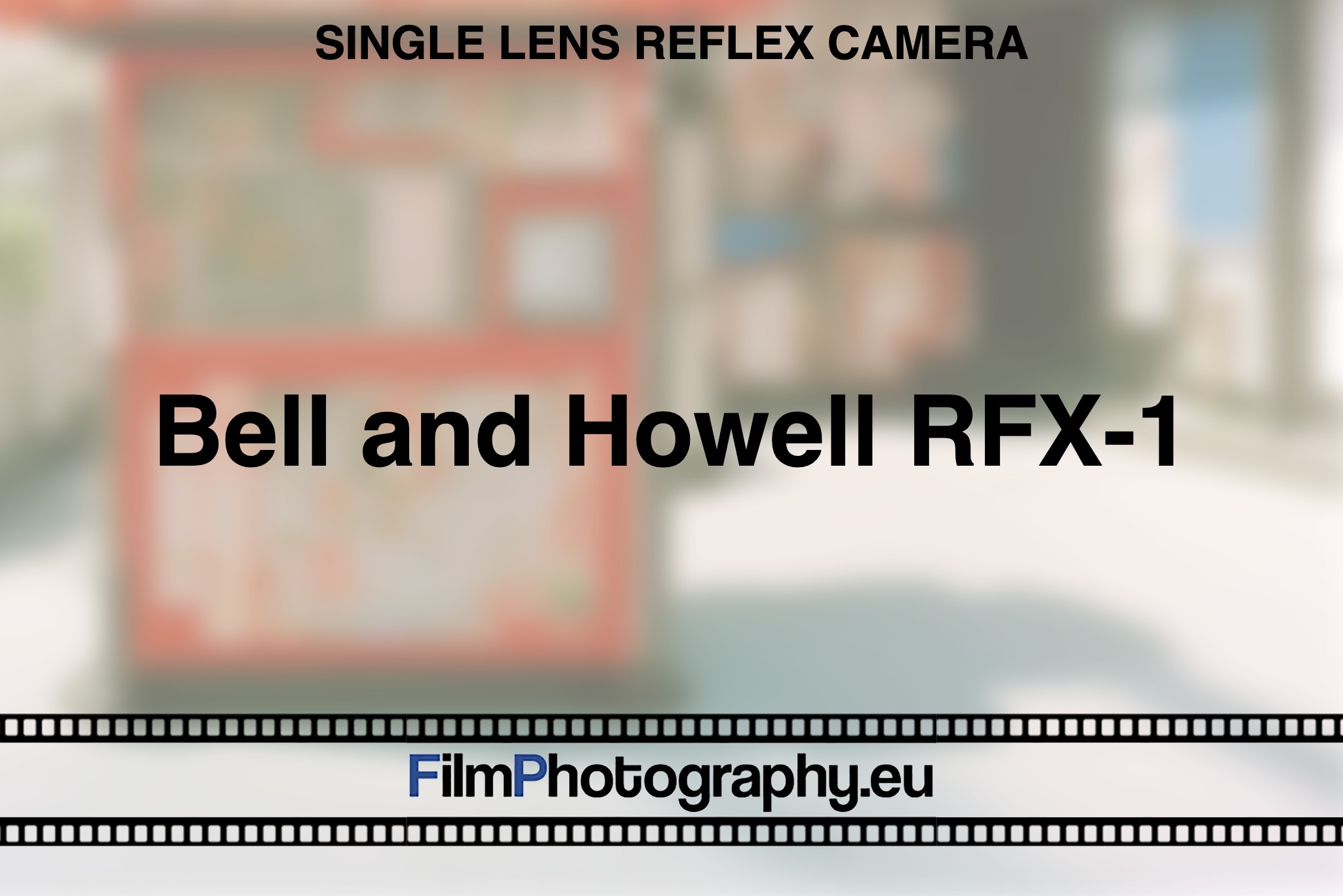 bell-howell-rfx-1-35mm-slr-photo-bnv