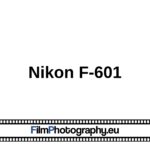 Auf welche Kauffaktoren Sie als Kunde bei der Auswahl von Nikon f601 Aufmerksamkeit richten sollten!