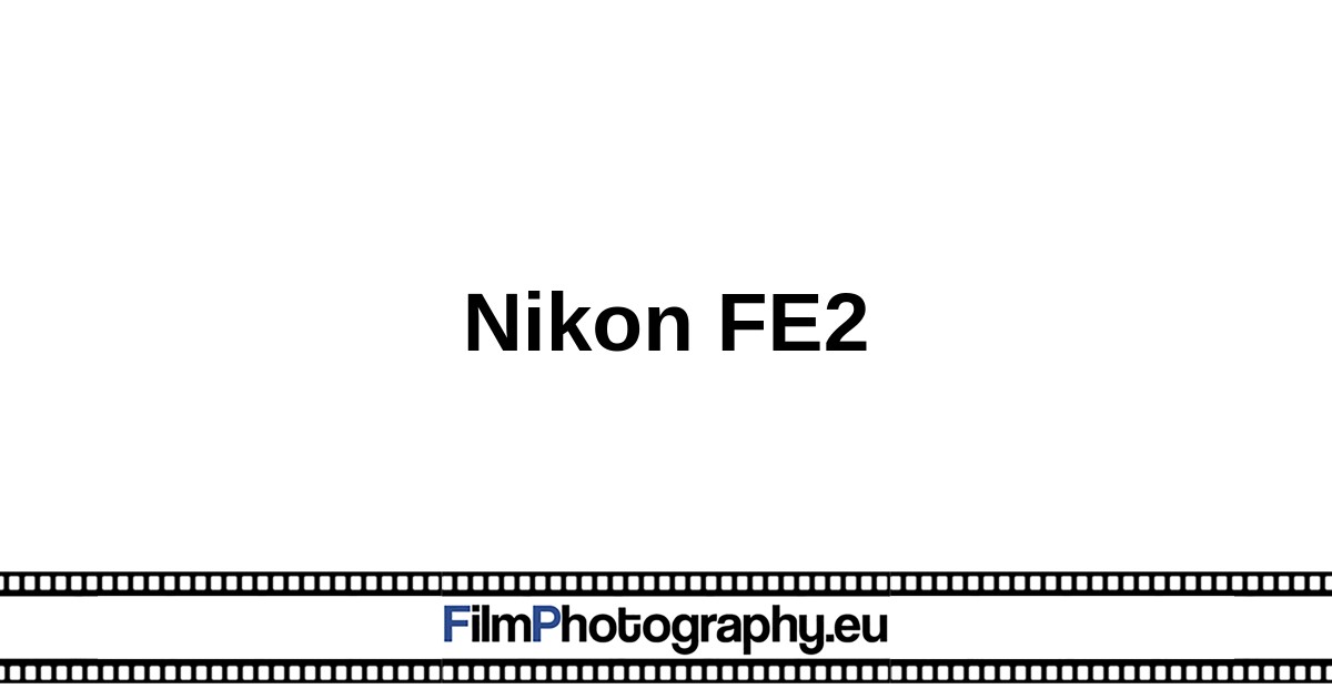 Leraar op school Barcelona scheerapparaat Nikon FE2 - Things to know about functions, battery & films