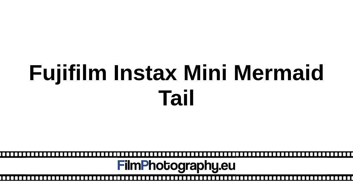Instax Mini Mermaid Tail - Fujifilm