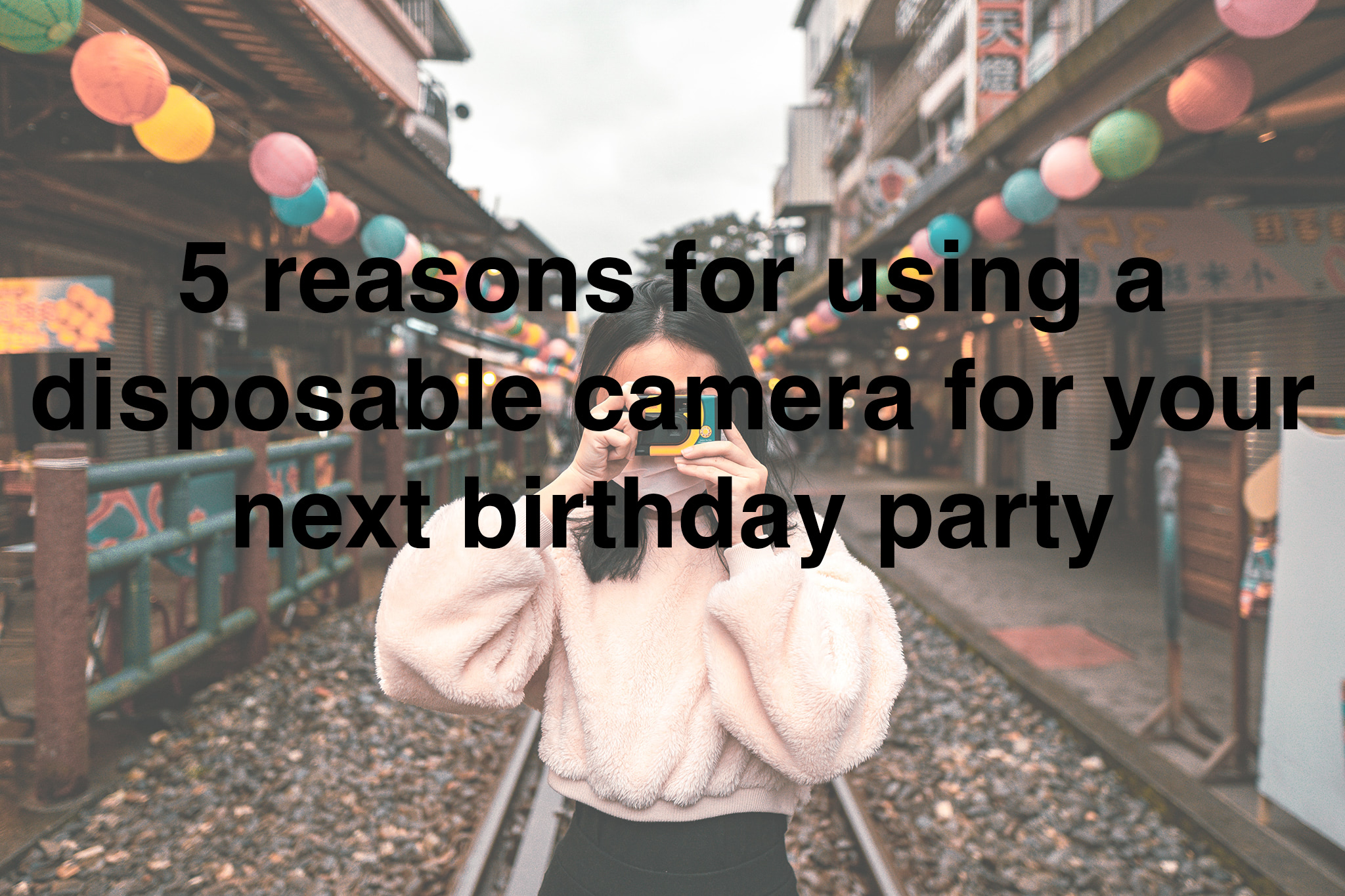 disposable-camera-birthday-party