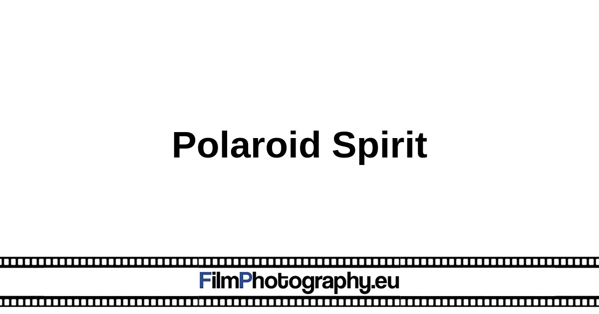 Polaroid Spirit | Features & History