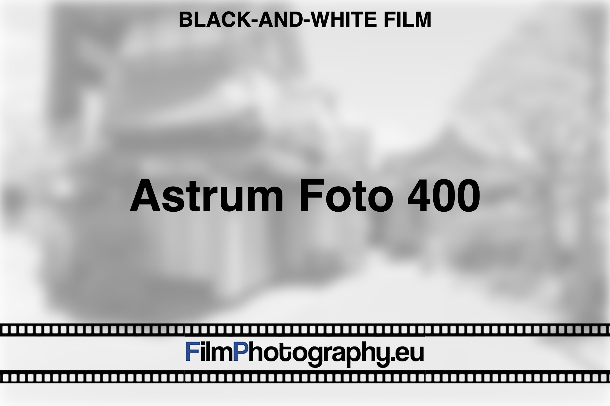 astrum-foto-400-black-and-white-film-bnv