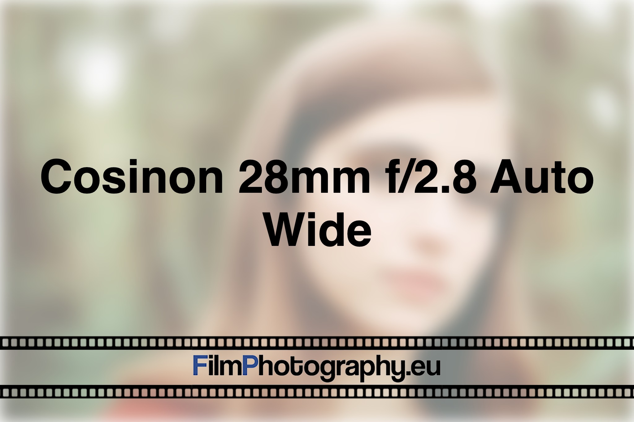 cosinon-28mm-f-2-8-auto-wide-photo-bnv