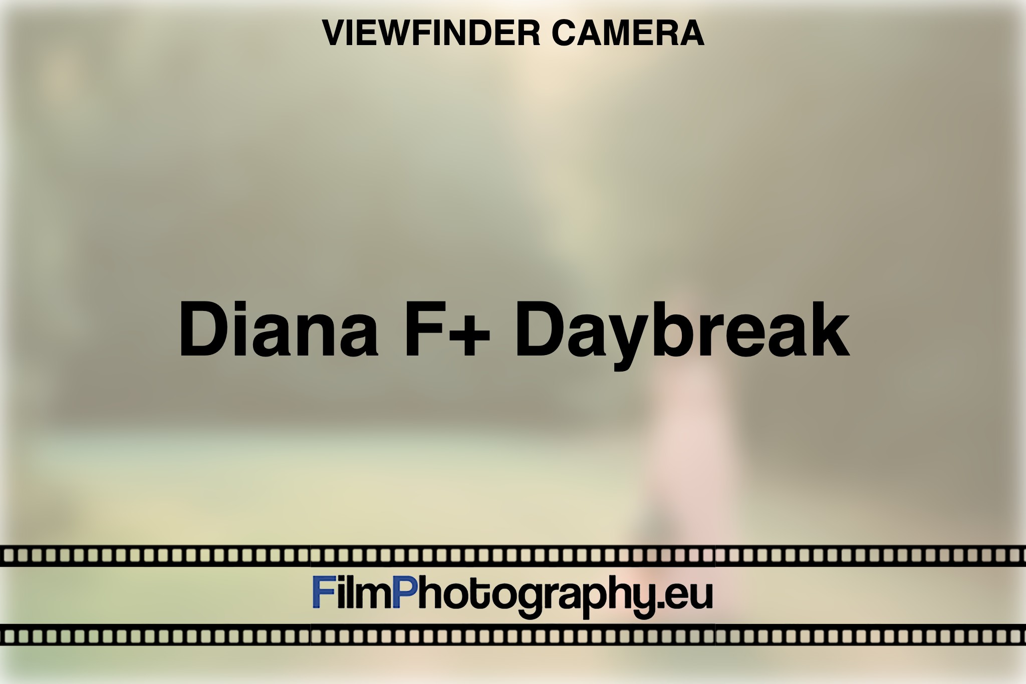 diana-f-daybreak-viewfinder-camera-bnv