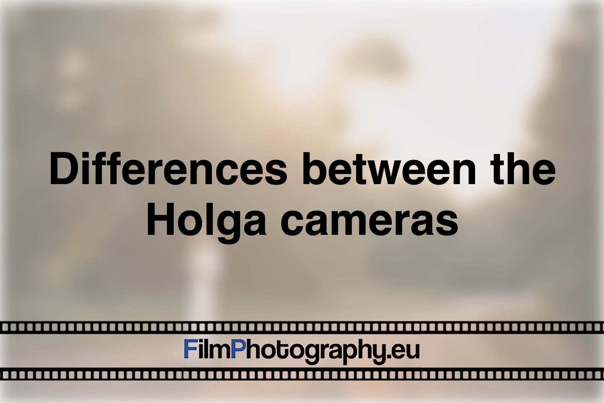differences-between-the-holga-cameras-photo-bnv