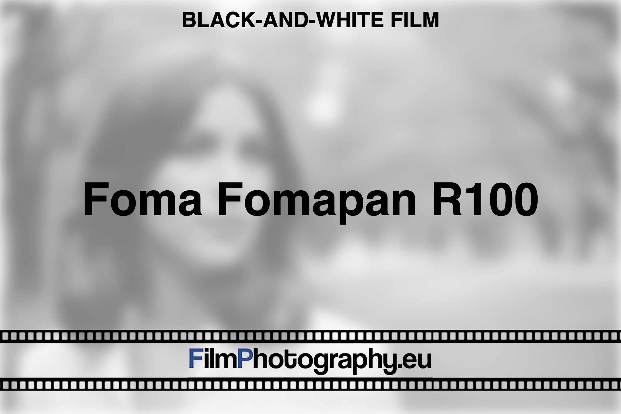 foma-fomapan-r100-black-and-white-film-bnv