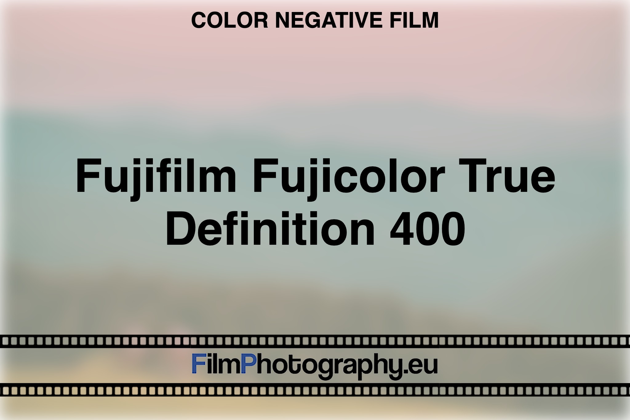 fujifilm-fujicolor-true-definition-400-color-negative-film-bnv