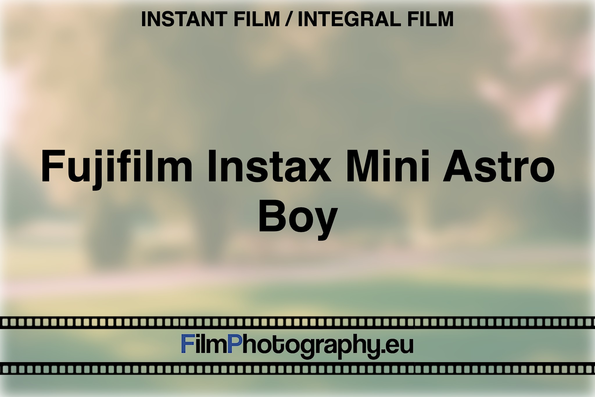 fujifilm-instax-mini-astro-boy-instant-film-integral-film-bnv