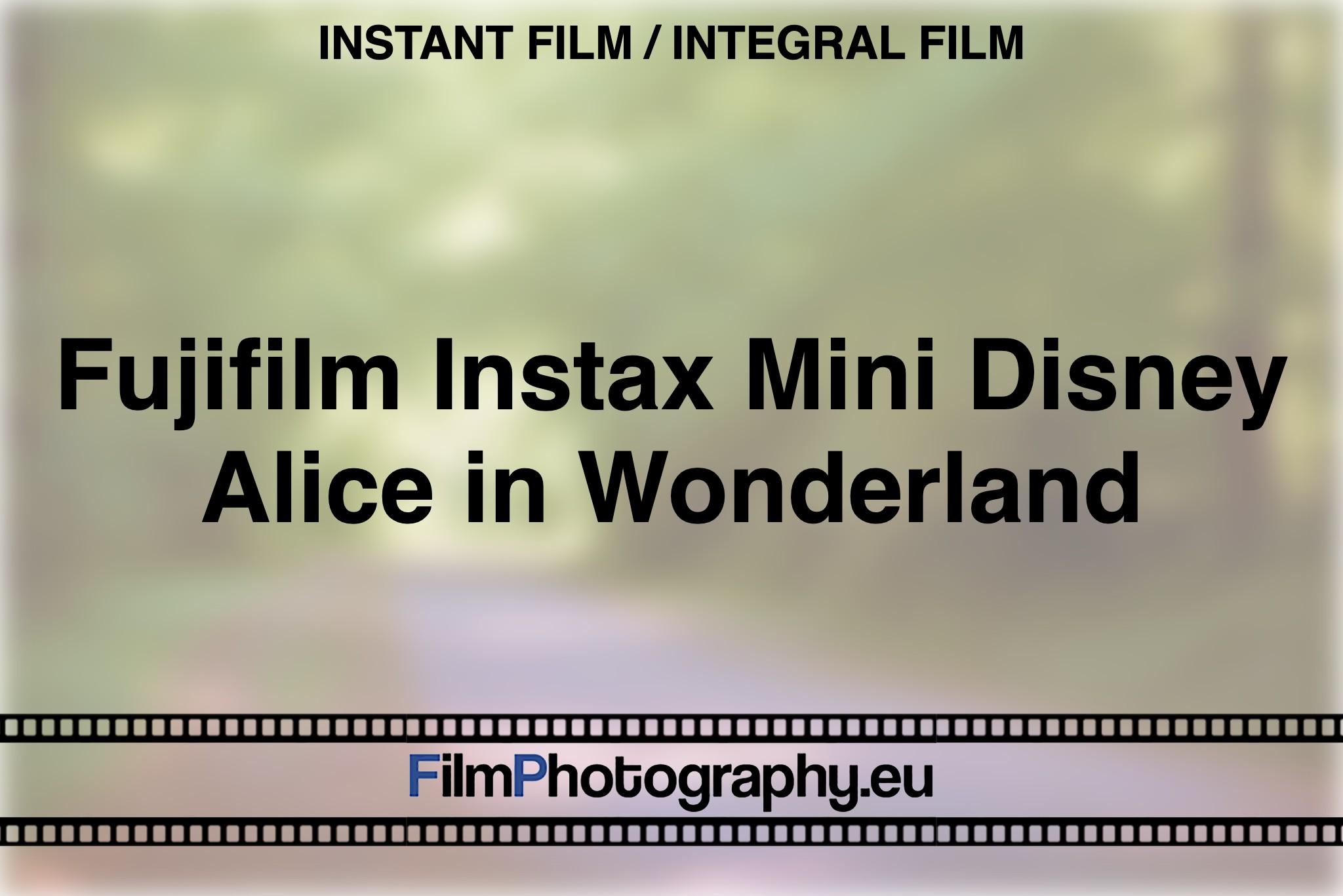 fujifilm-instax-mini-disney-alice-in-wonderland-instant-film-integral-film-bnv