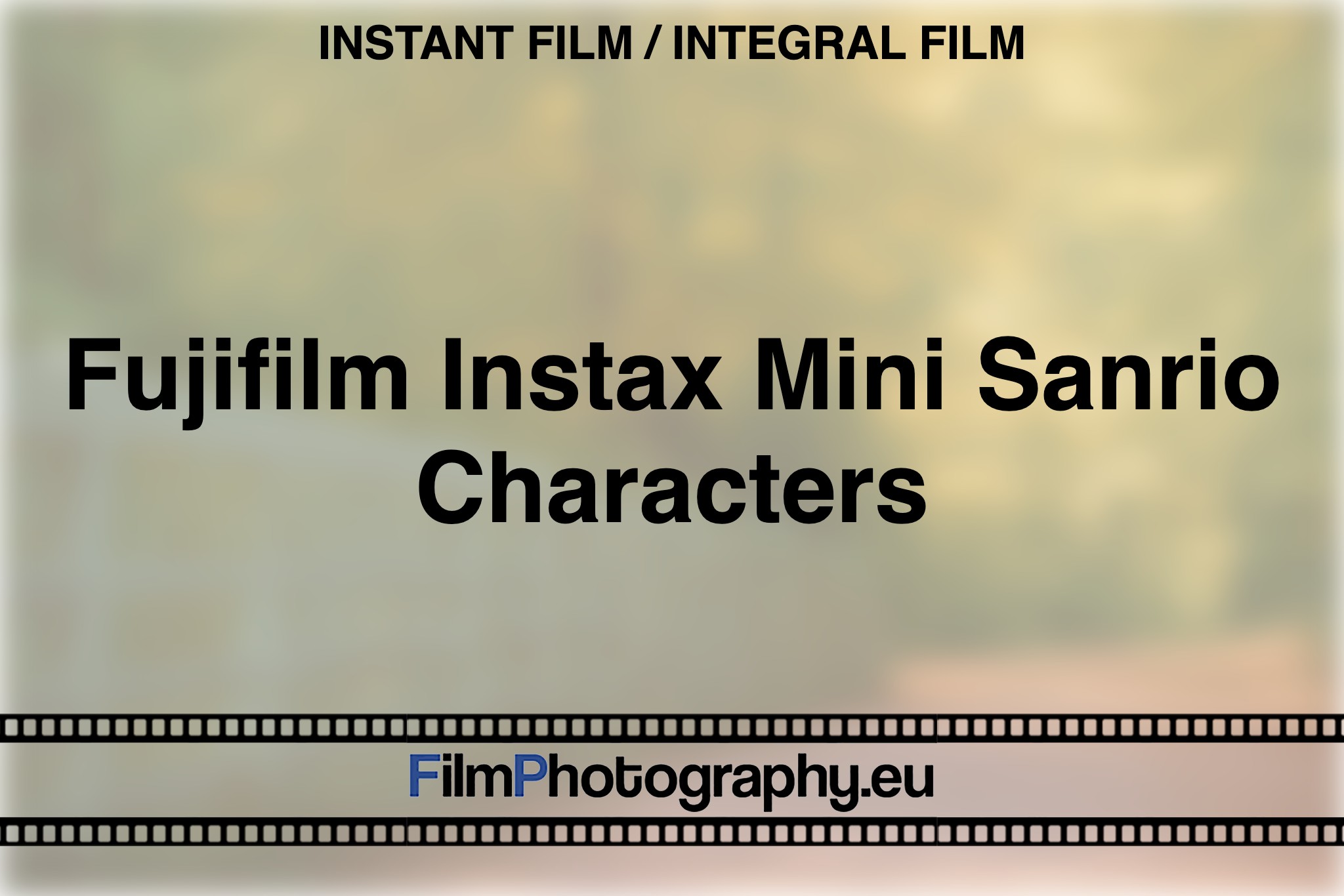 fujifilm-instax-mini-sanrio-characters-instant-film-integral-film-bnv