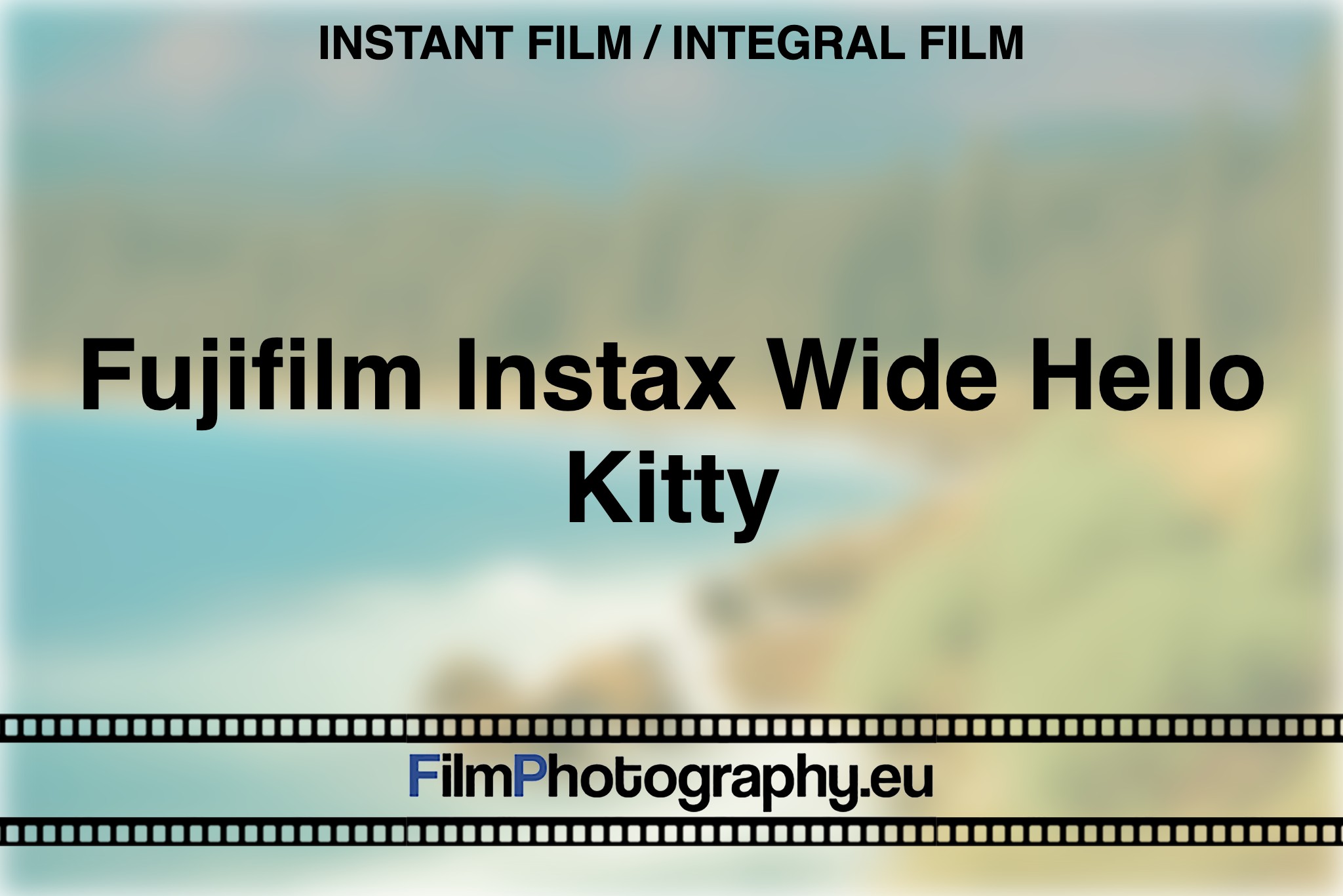 fujifilm-instax-wide-hello-kitty-instant-film-integral-film-bnv