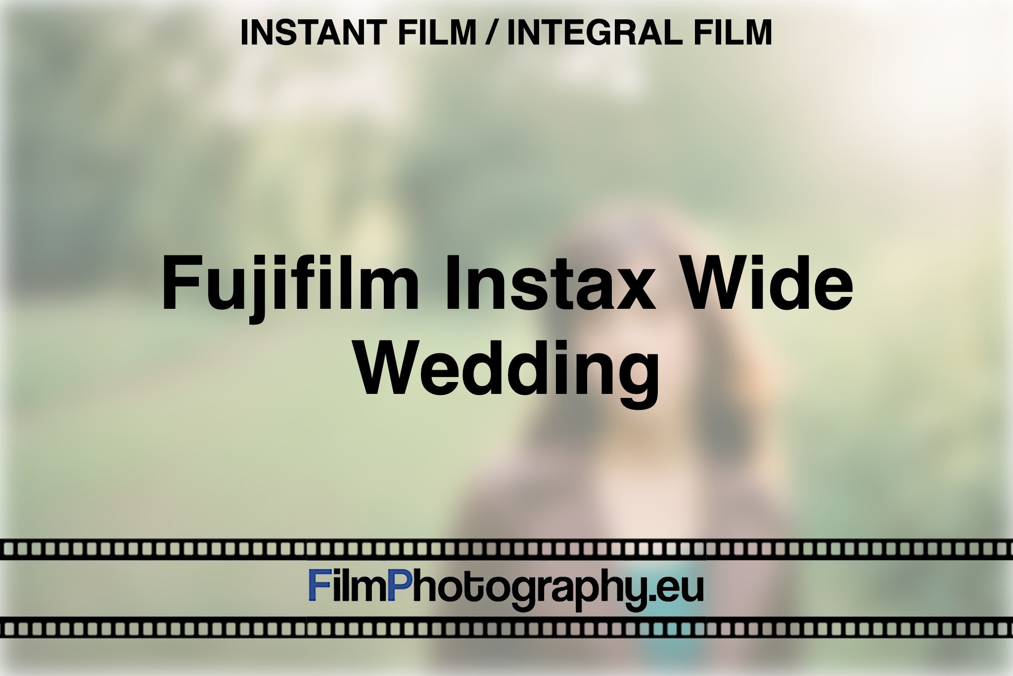 fujifilm-instax-wide-wedding-instant-film-integral-film-bnv