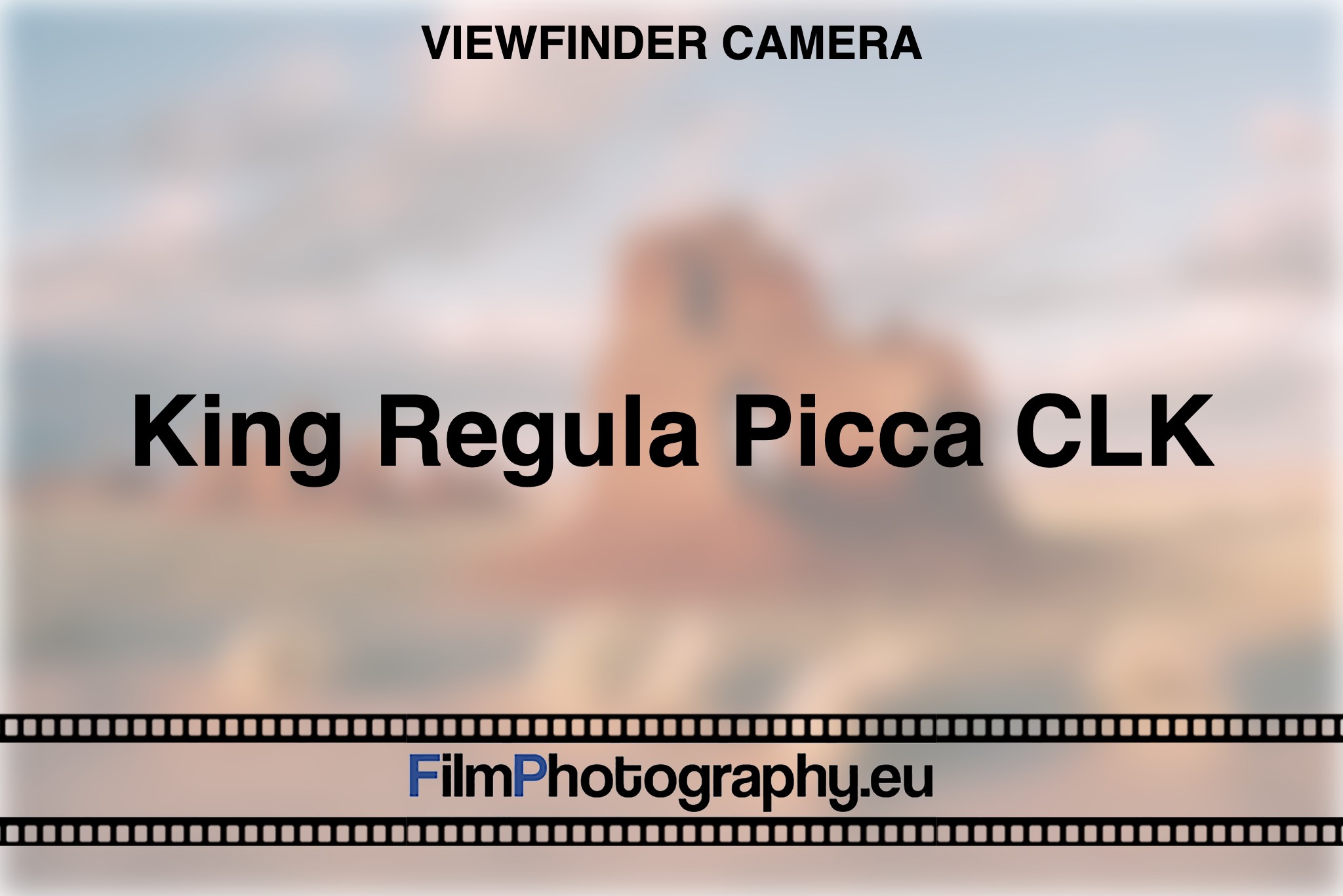 king-regula-picca-clk-viewfinder-camera-bnv