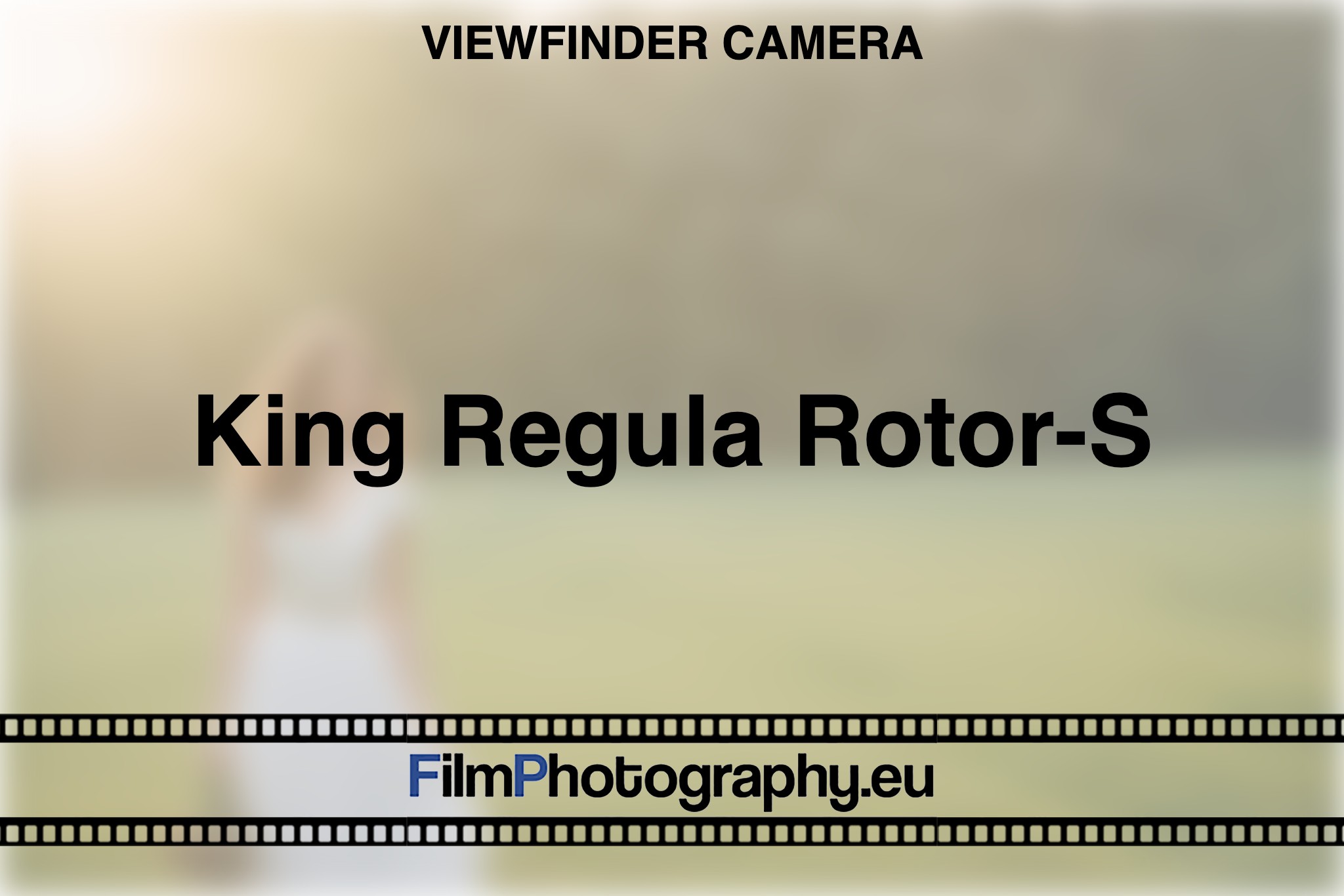 king-regula-rotor-s-viewfinder-camera-bnv
