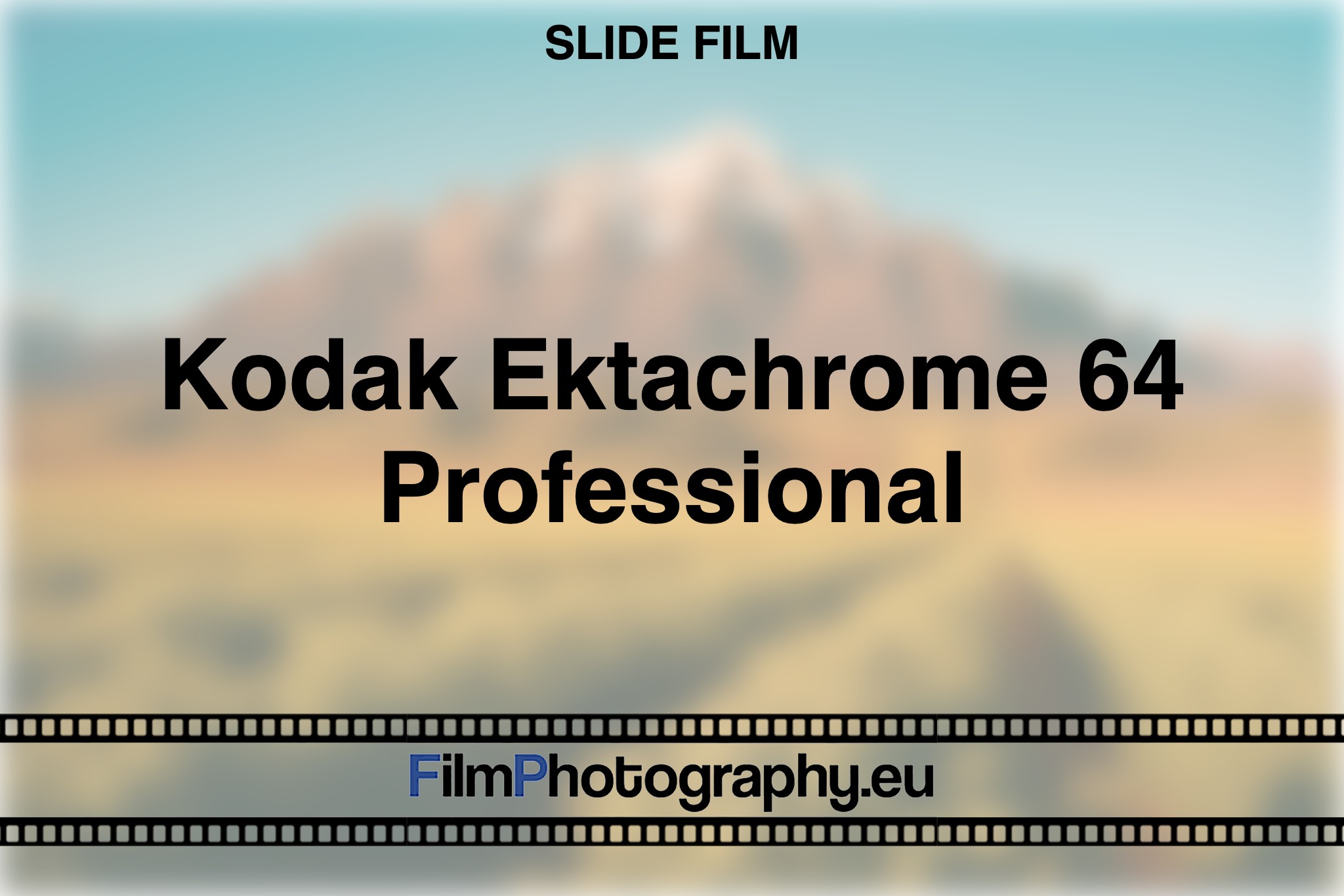 kodak-ektachrome-64-professional-slide-film-bnv