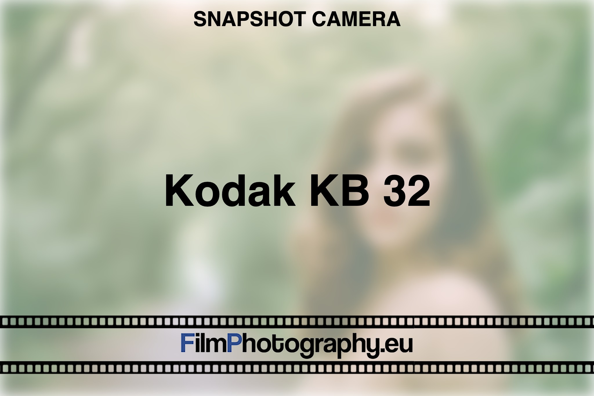 Kodak KB 32 Info about Films, Battery and the Camera