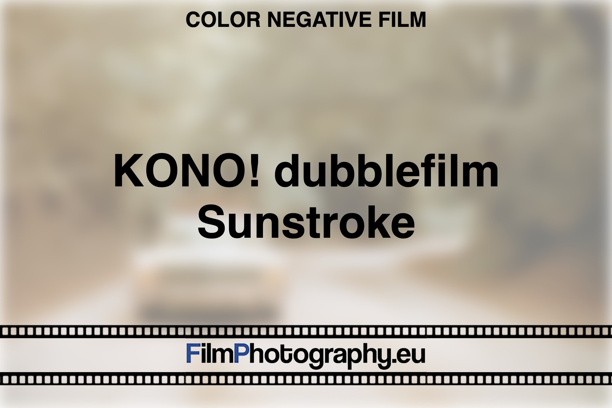kono-dubblefilm-sunstroke-color-negative-film-bnv