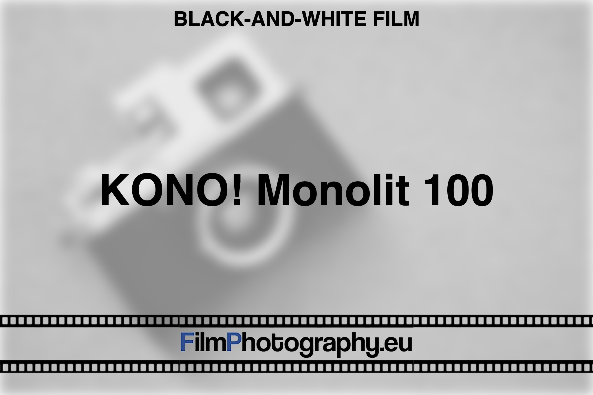 kono-monolit-100-black-and-white-film-bnv
