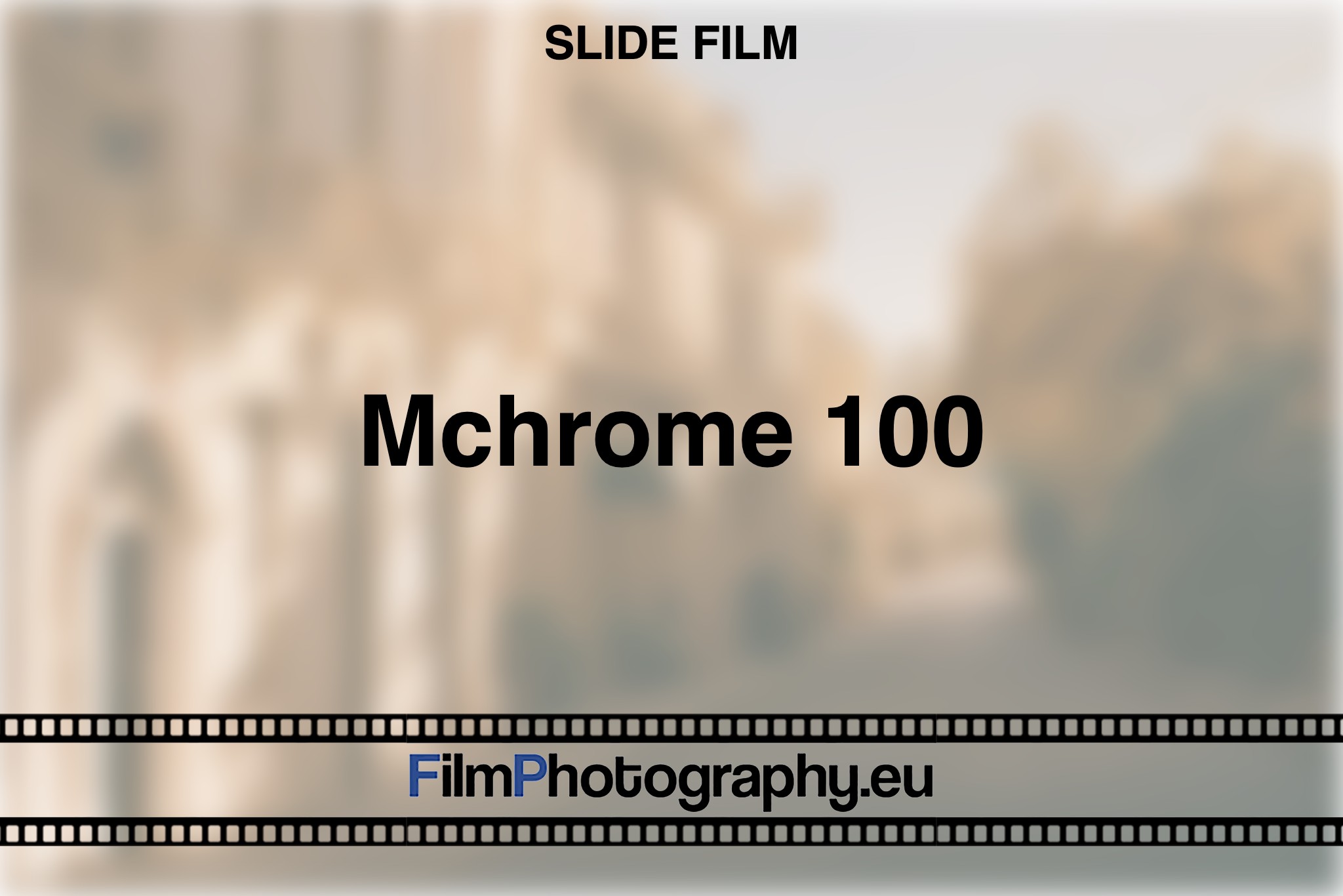 mchrome-100-slide-film-bnv