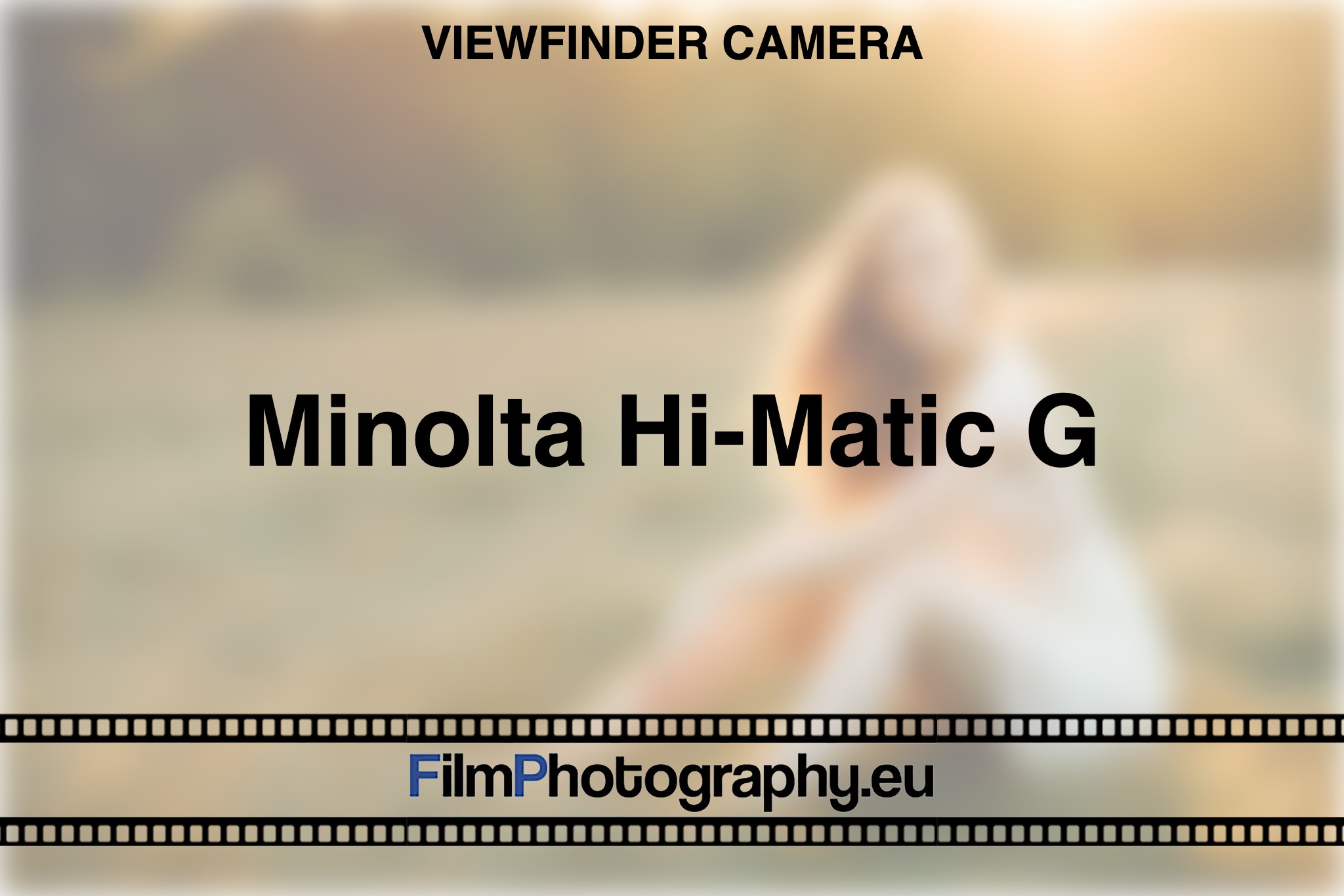 minolta-hi-matic-g-viewfinder-camera-bnv