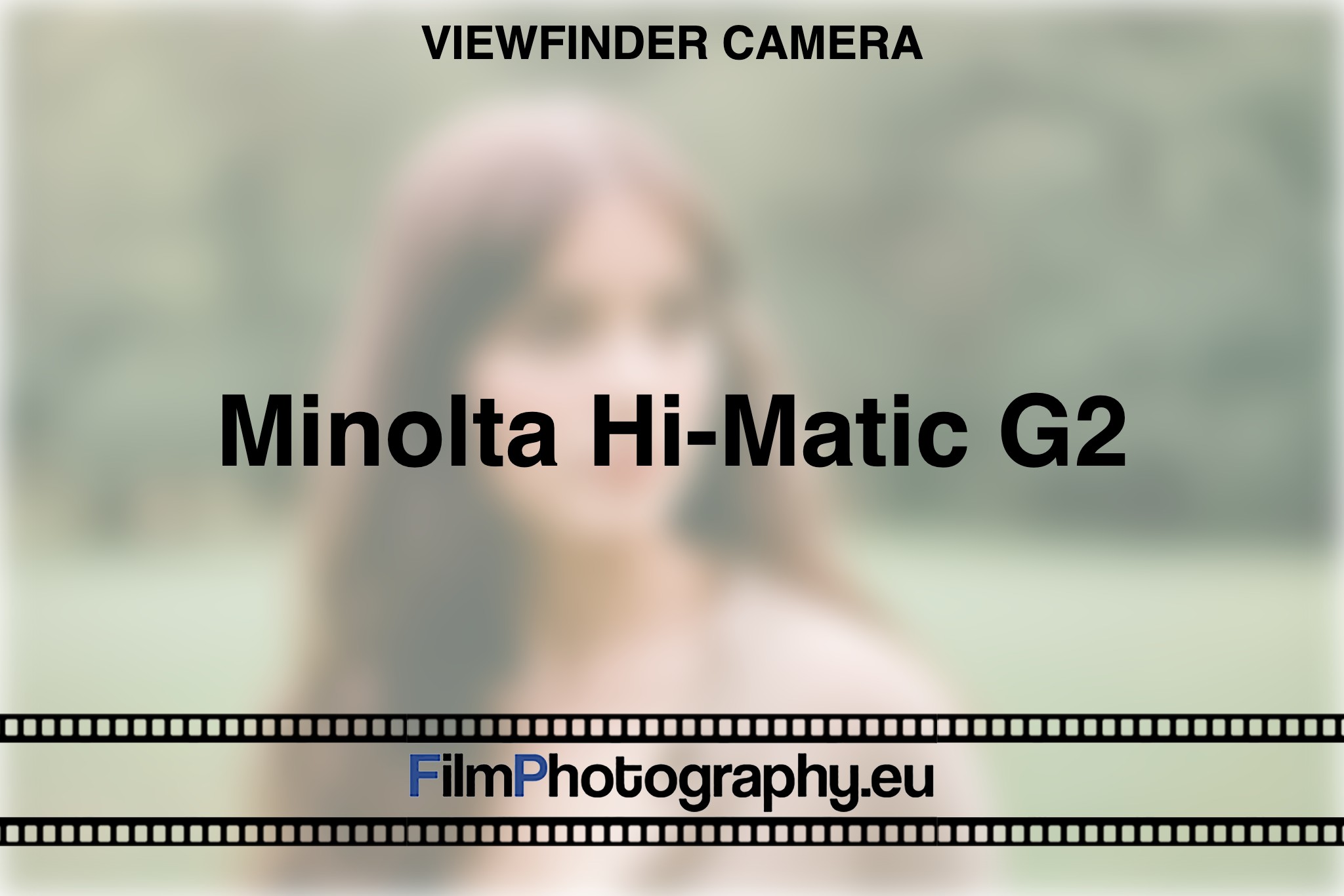 minolta-hi-matic-g2-viewfinder-camera-bnv