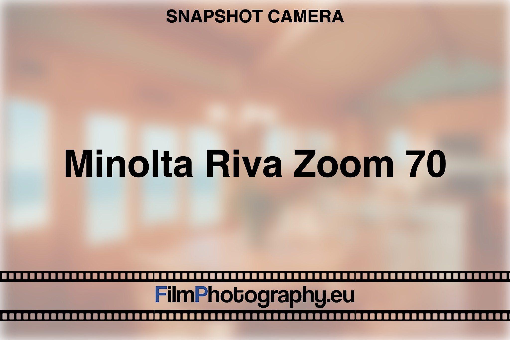 Minolta Riva Zoom 70 - Functionality, Films & Batteries