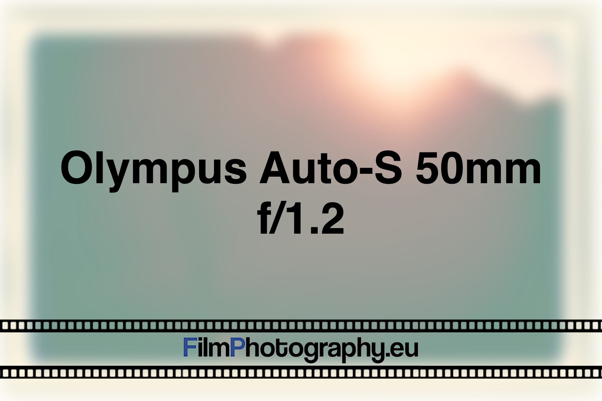 olympus-auto-s-50mm-f-1-2-photo-bnv