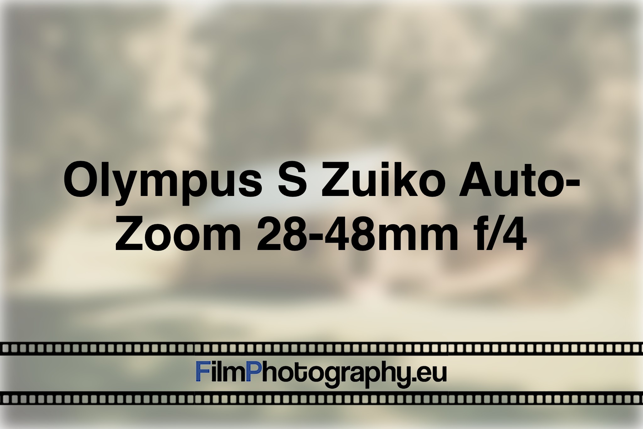 olympus-s-zuiko-auto-zoom-28-48mm-f-4-photo-bnv