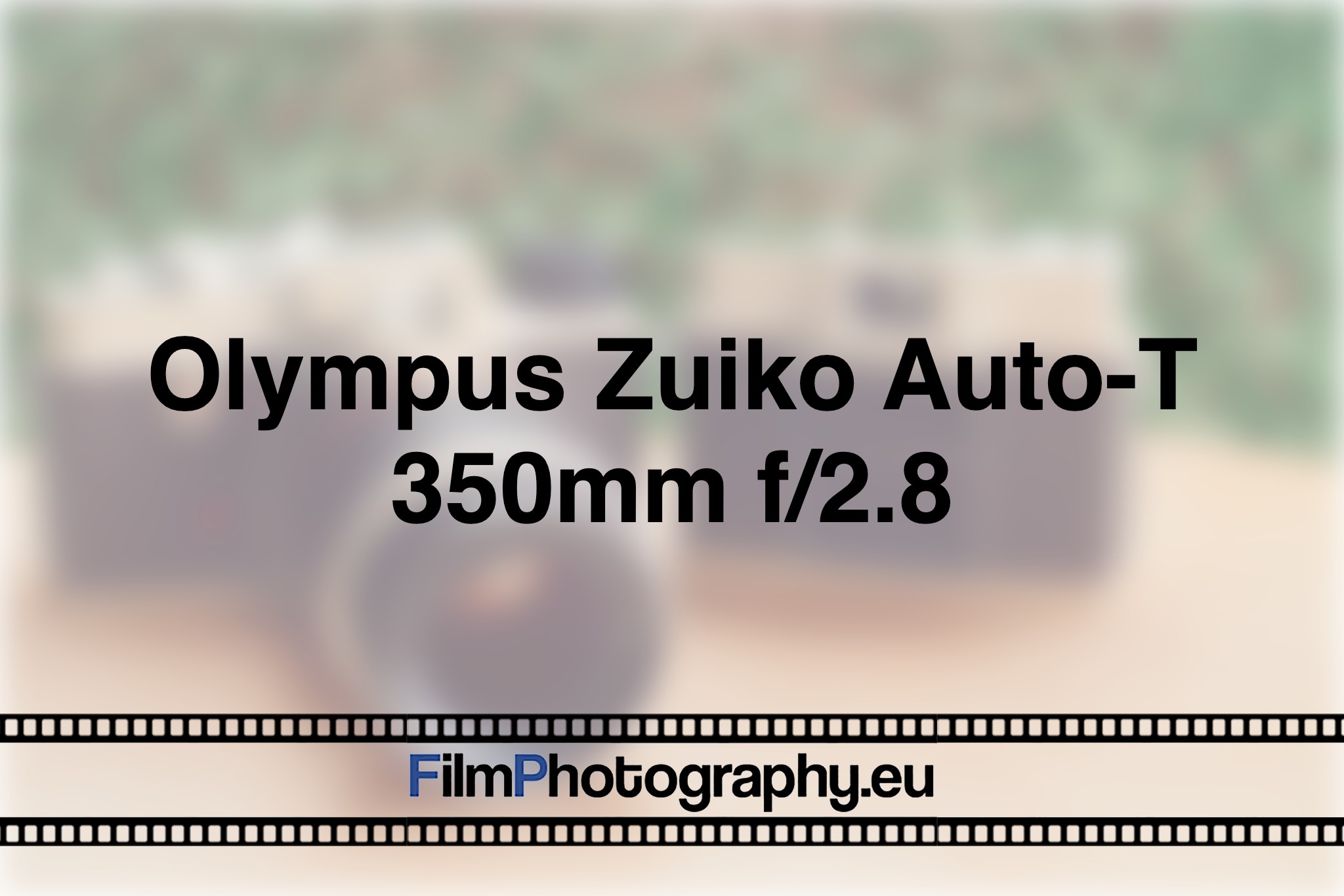 olympus-zuiko-auto-t-350mm-f-2-8-photo-bnv