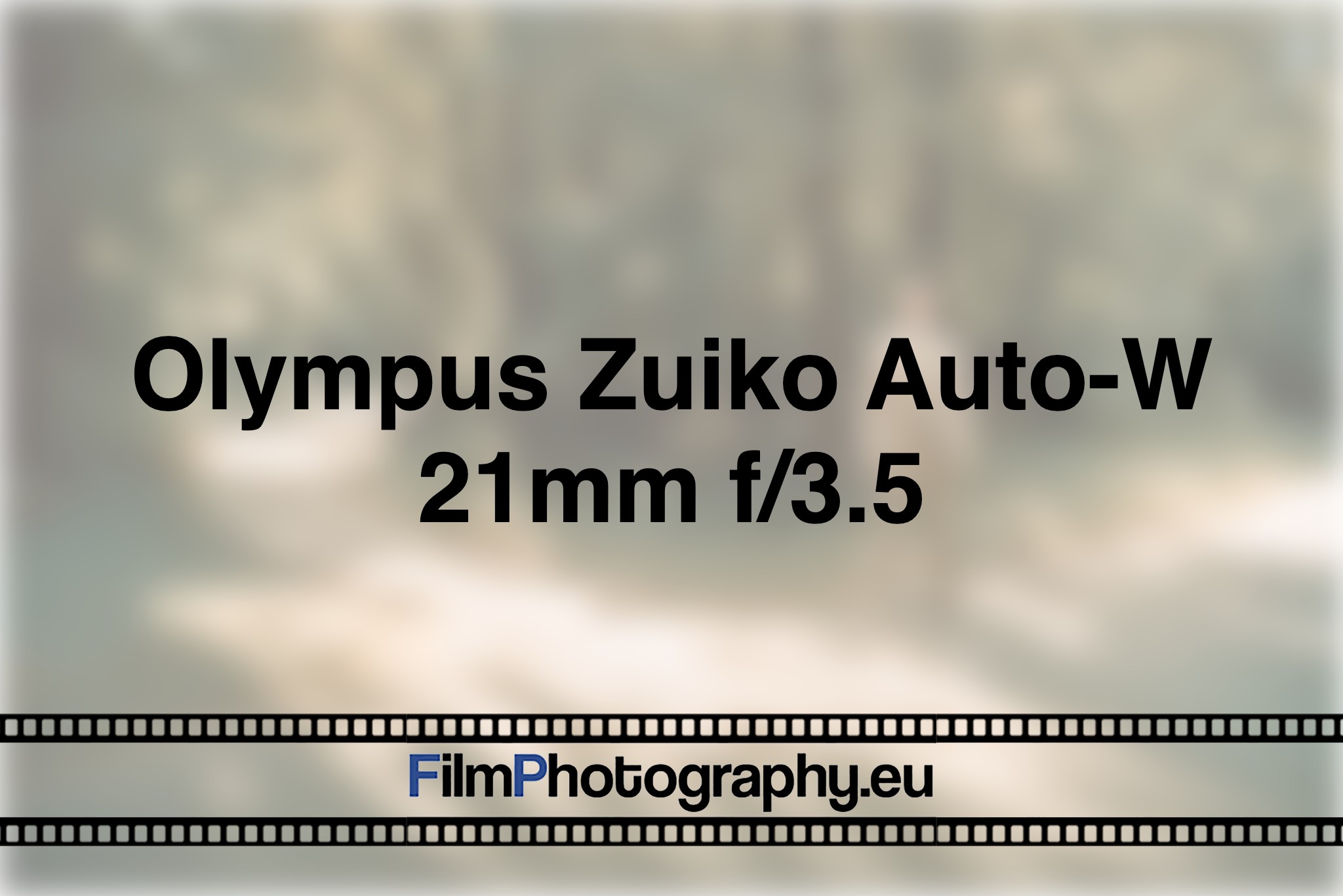 olympus-zuiko-auto-w-21mm-f-3-5-photo-bnv