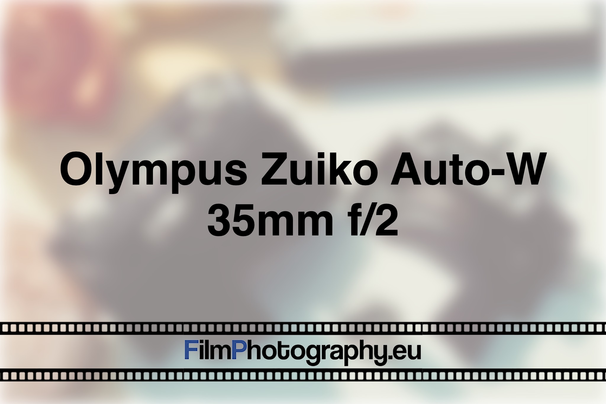 olympus-zuiko-auto-w-35mm-f-2-photo-bnv