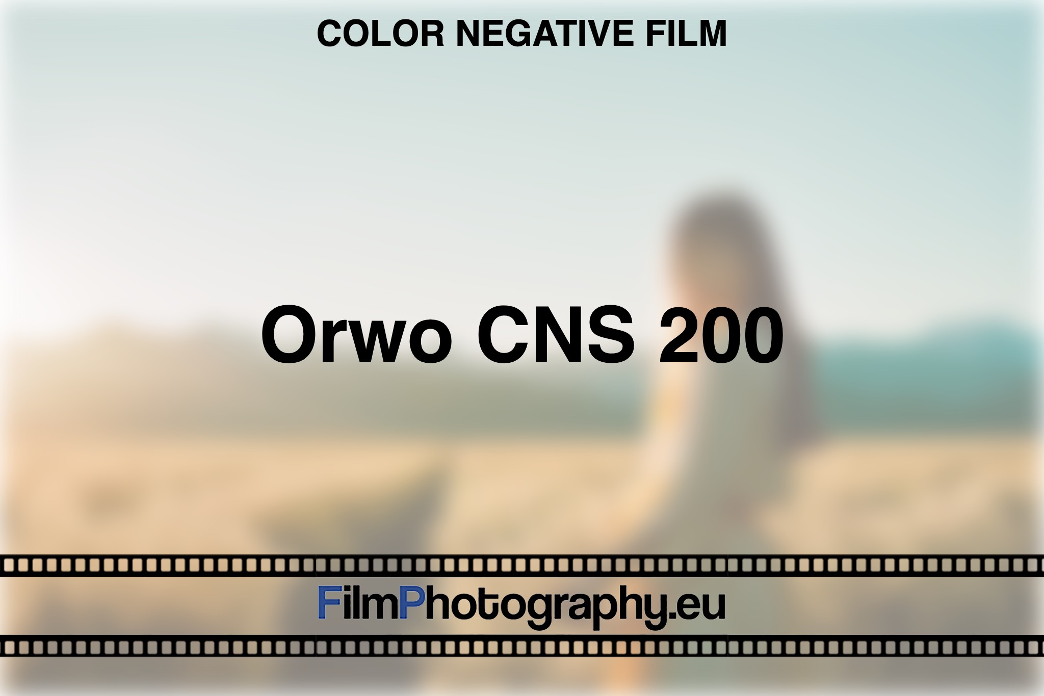 orwo-cns-200-color-negative-film-bnv