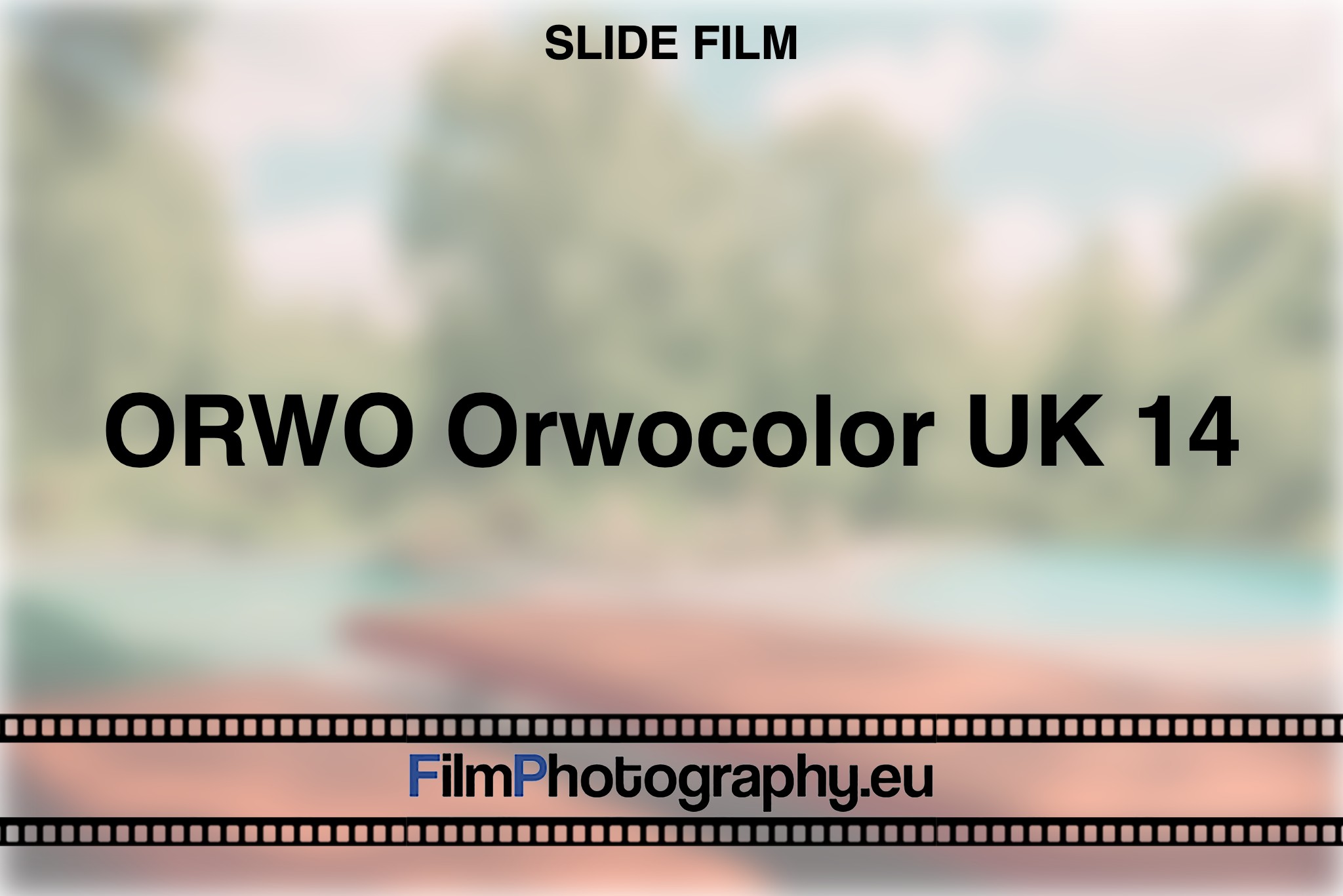 orwo-orwocolor-uk-14-slide-film-bnv