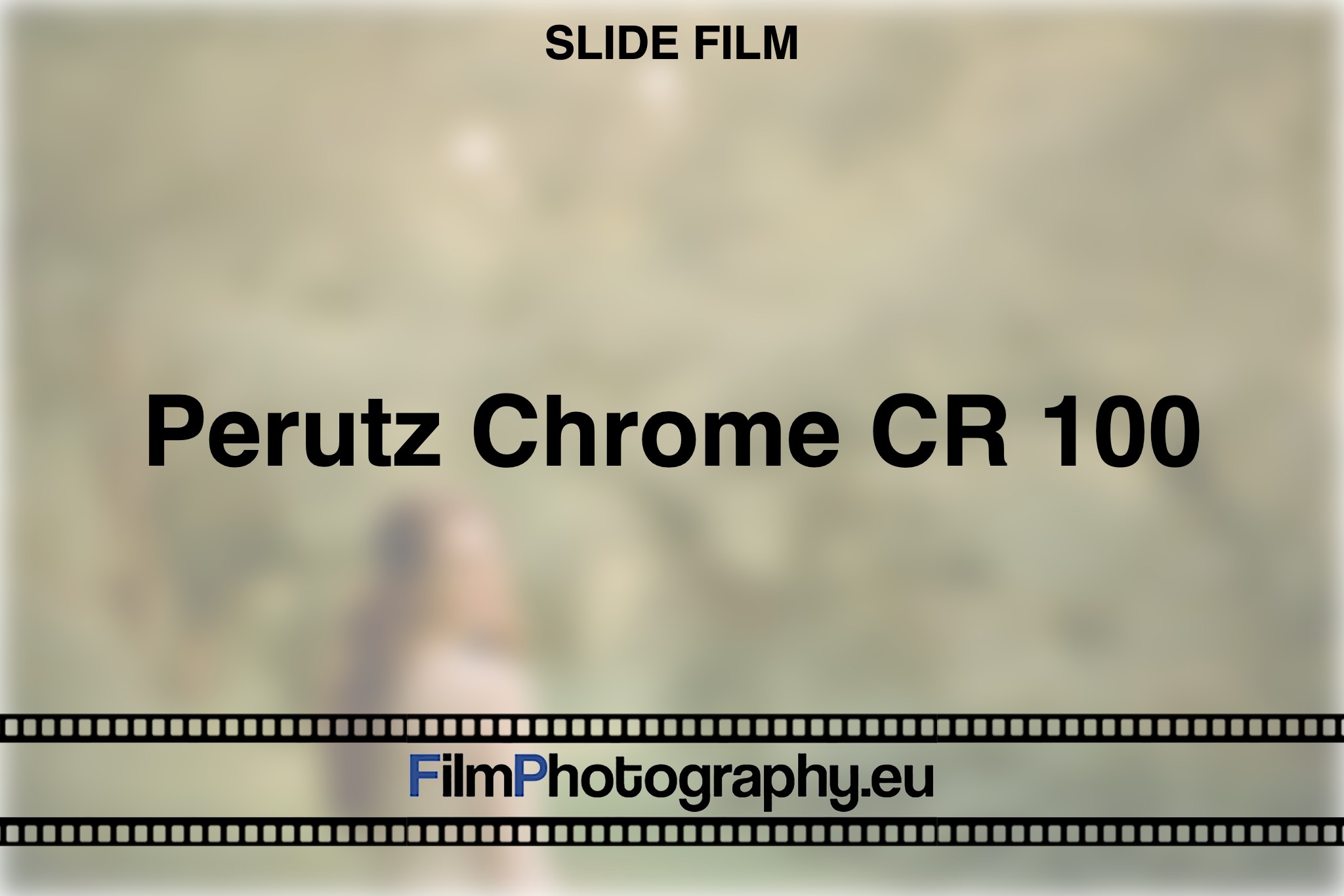 perutz-chrome-cr-100-slide-film-bnv