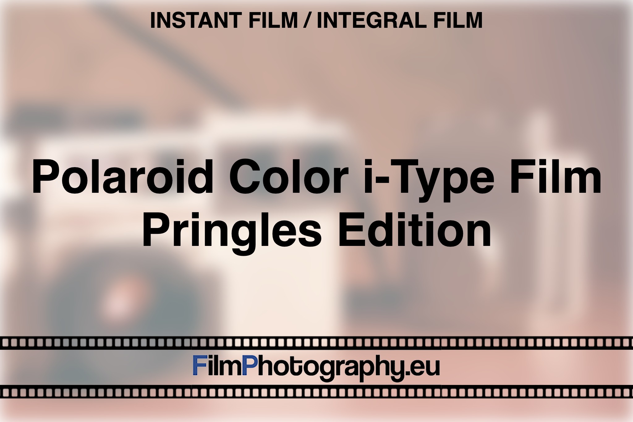 polaroid-color-i-type-film-pringles-edition-instant-film-integral-film-bnv