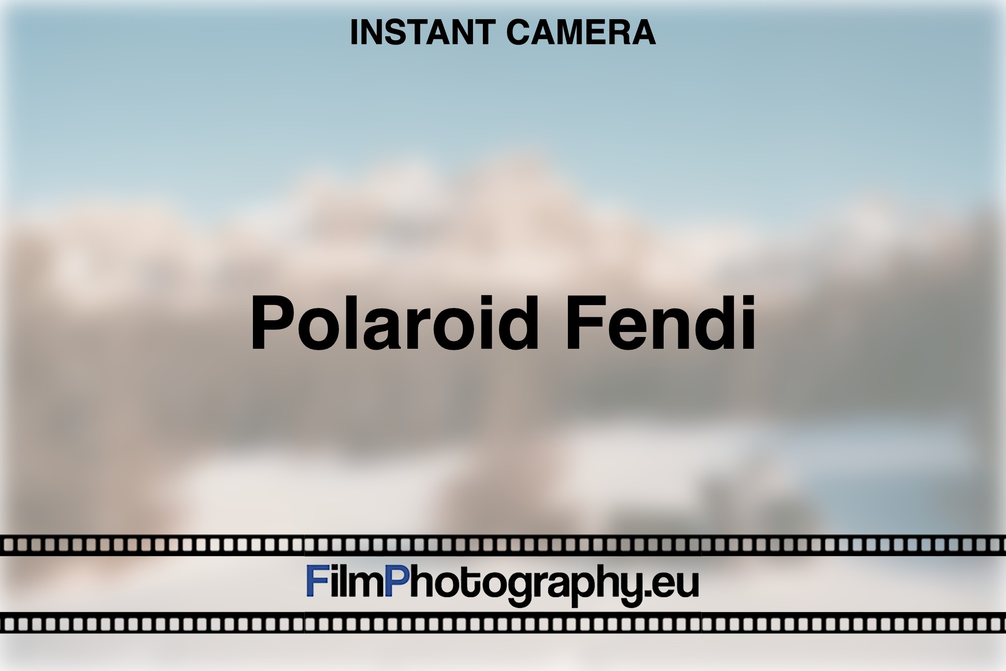polaroid-fendi-instant-camera-bnv