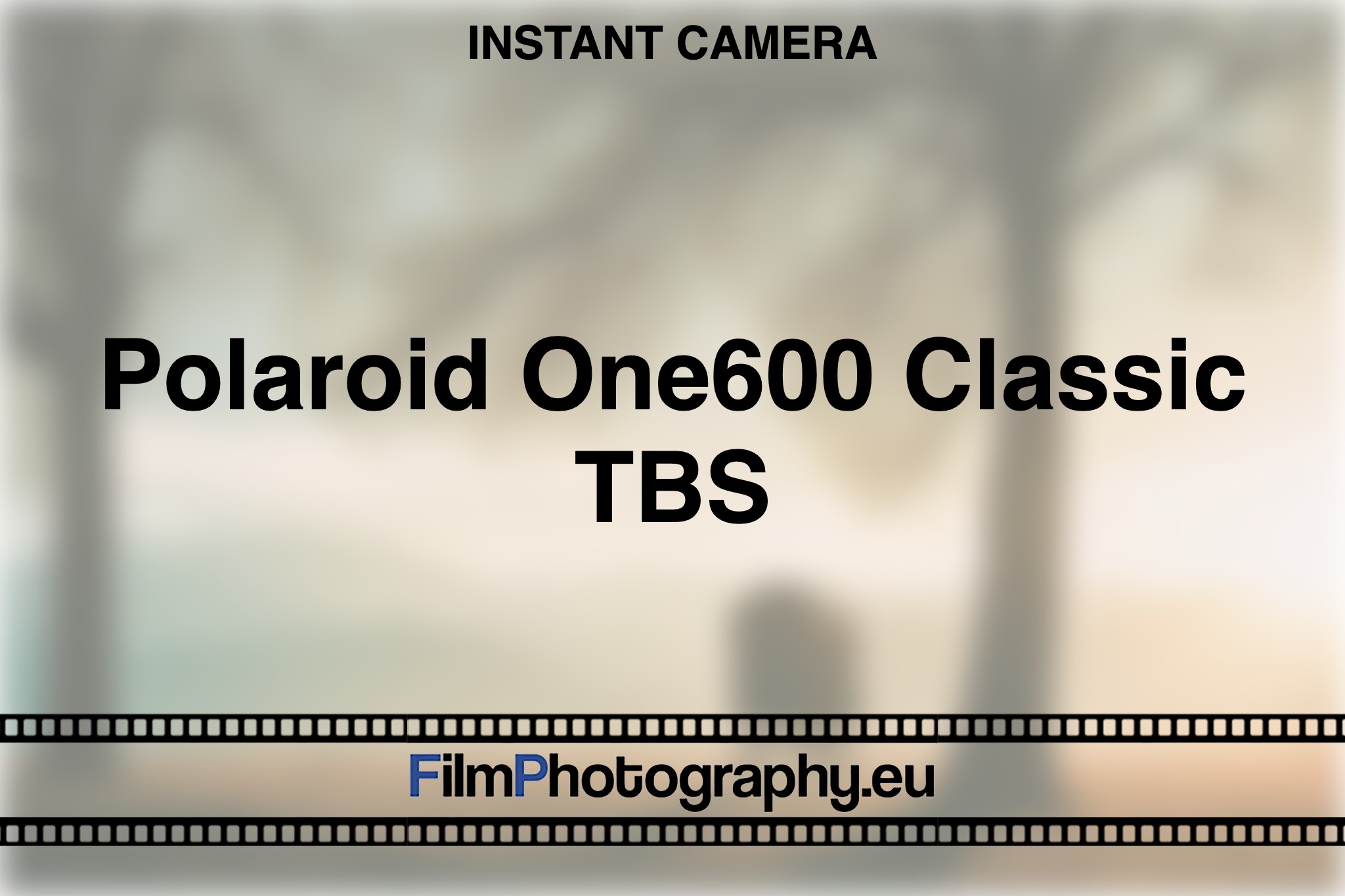 polaroid-one600-classic-tbs-instant-camera-bnv