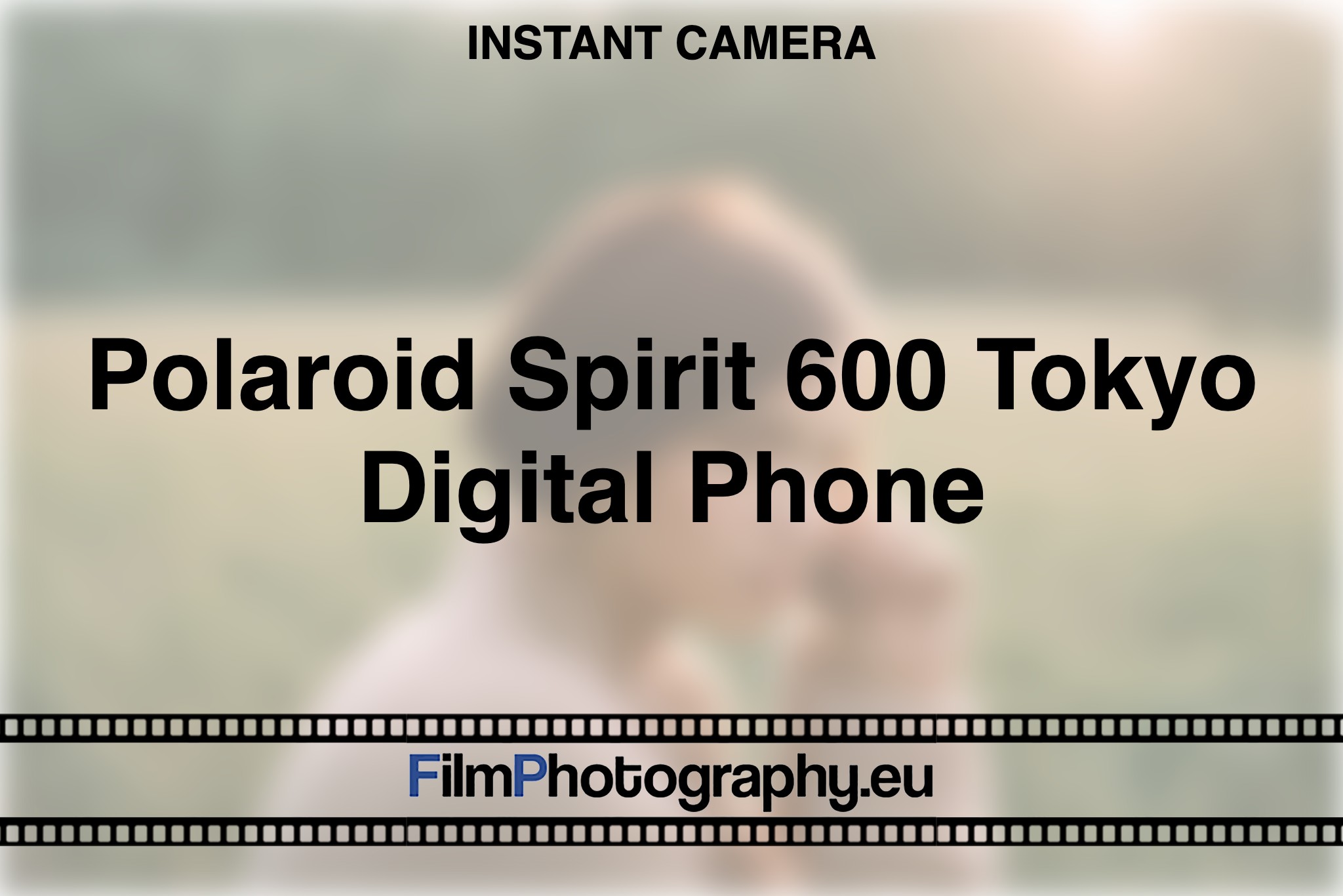 polaroid-spirit-600-tokyo-digital-phone-instant-camera-bnv