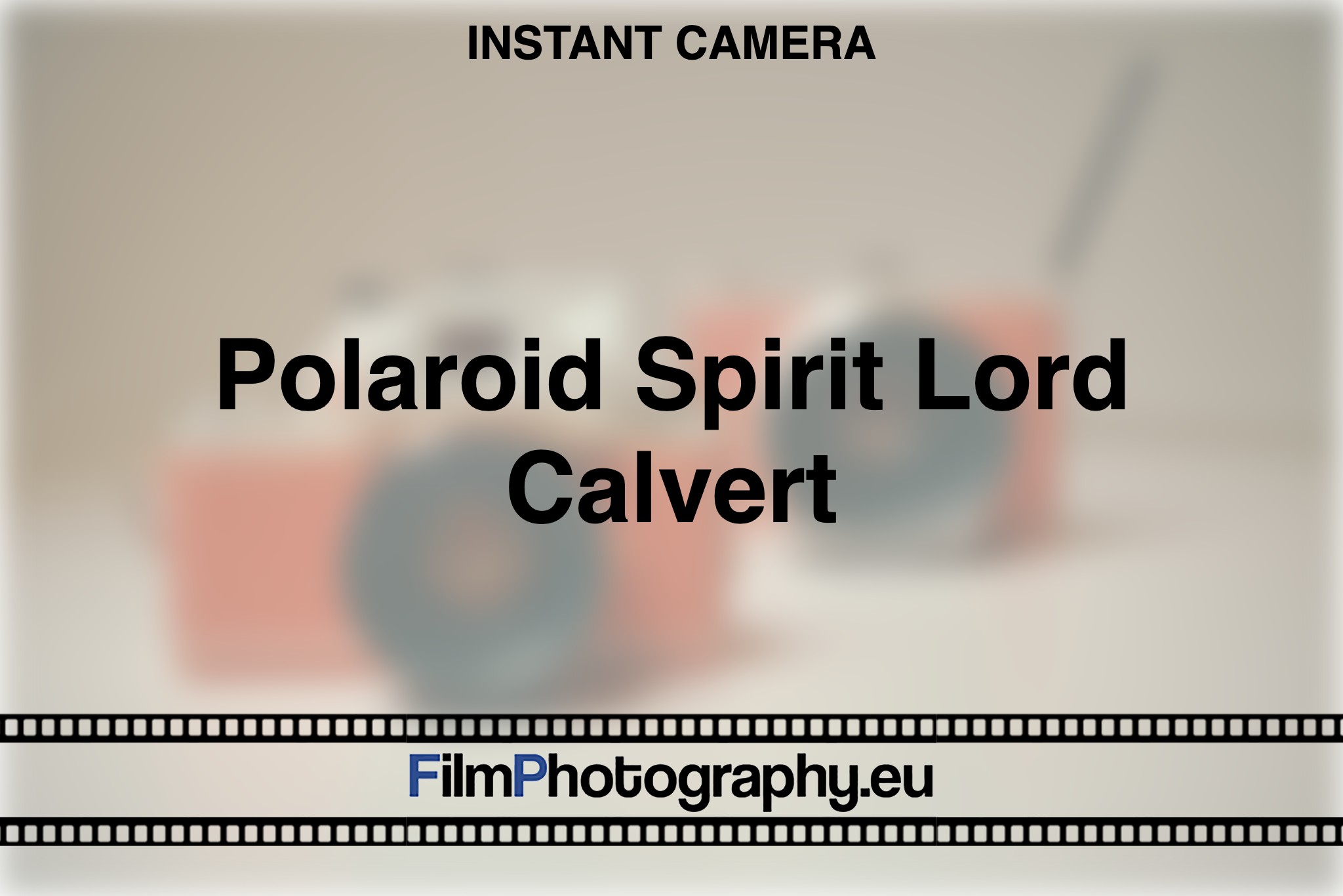 polaroid-spirit-lord-calvert-instant-camera-bnv
