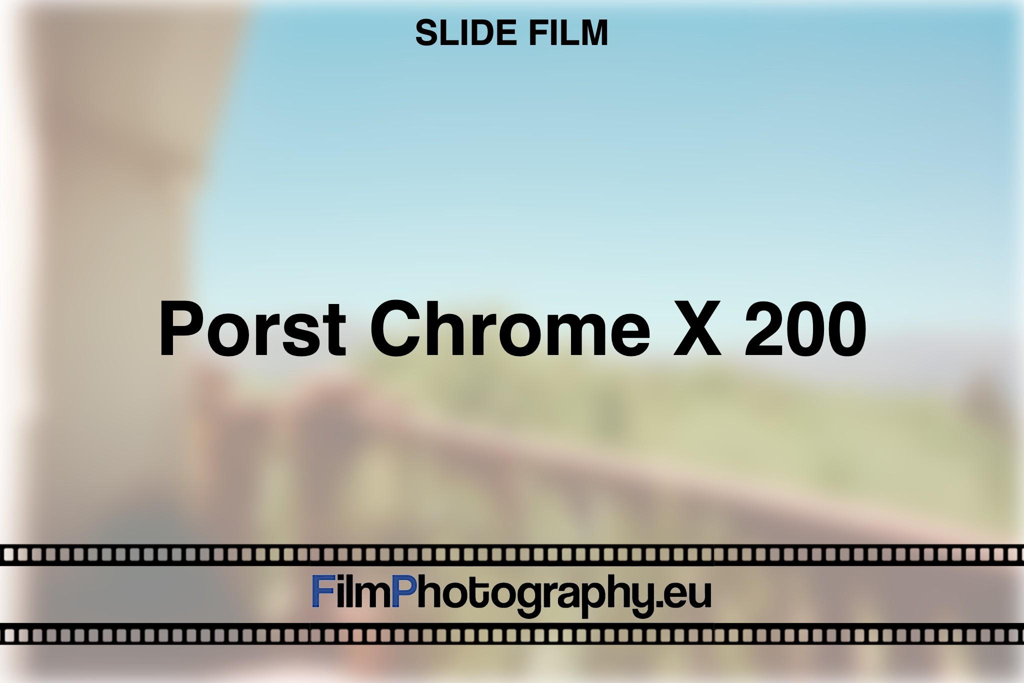 porst-chrome-x-200-slide-film-bnv