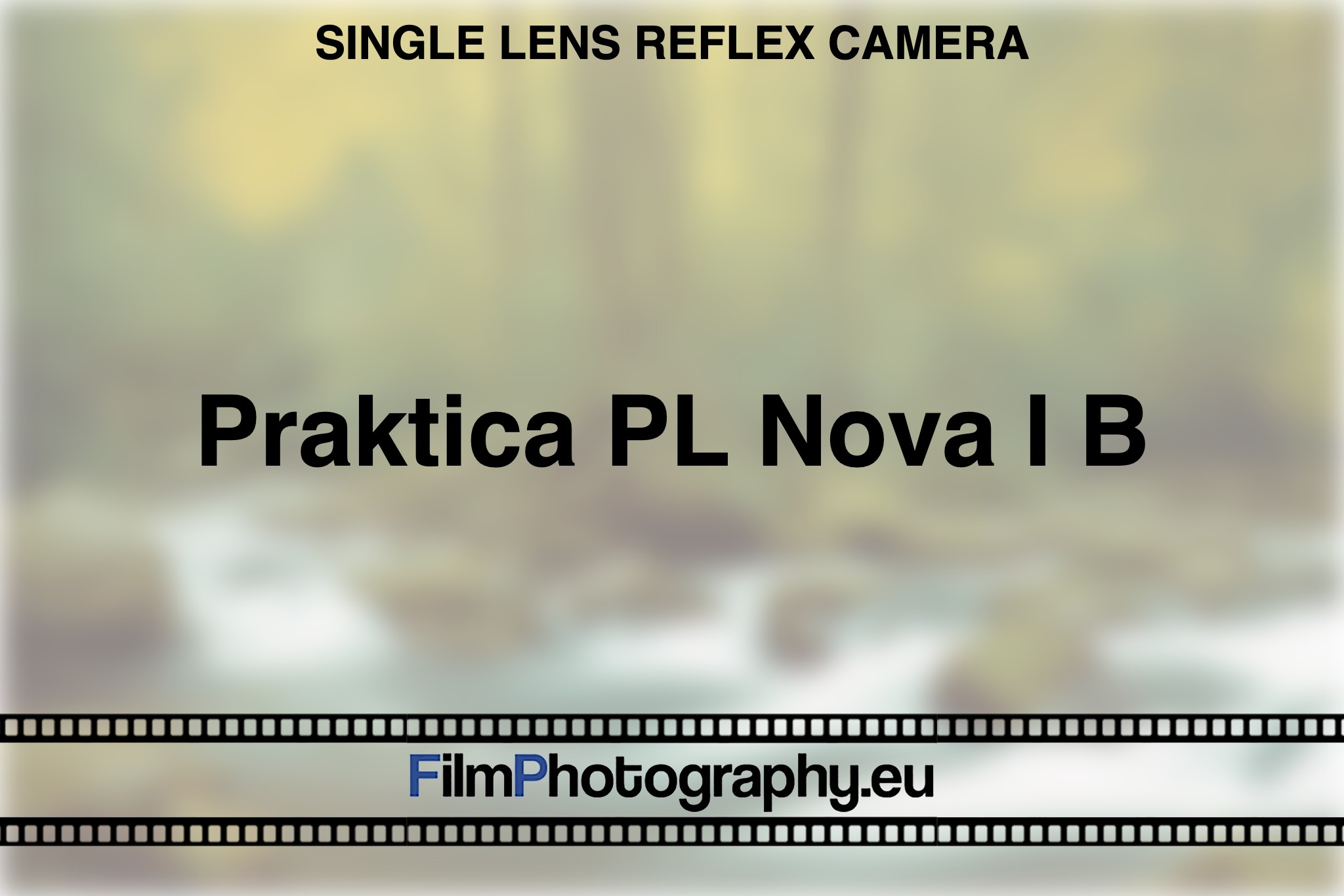 praktica-pl-nova-i-b-single-lens-reflex-camera-bnv