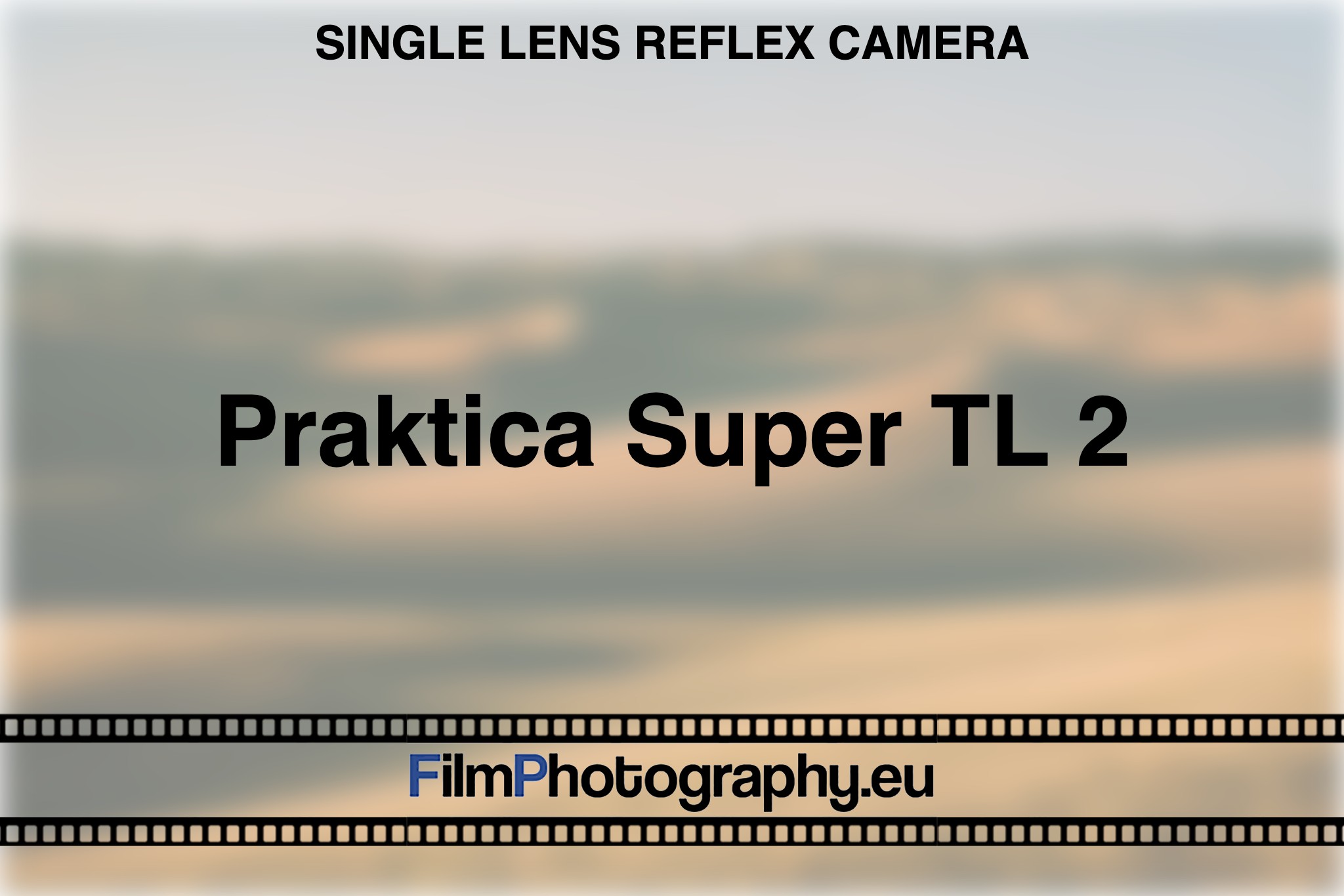 praktica-super-tl-2-single-lens-reflex-camera-bnv