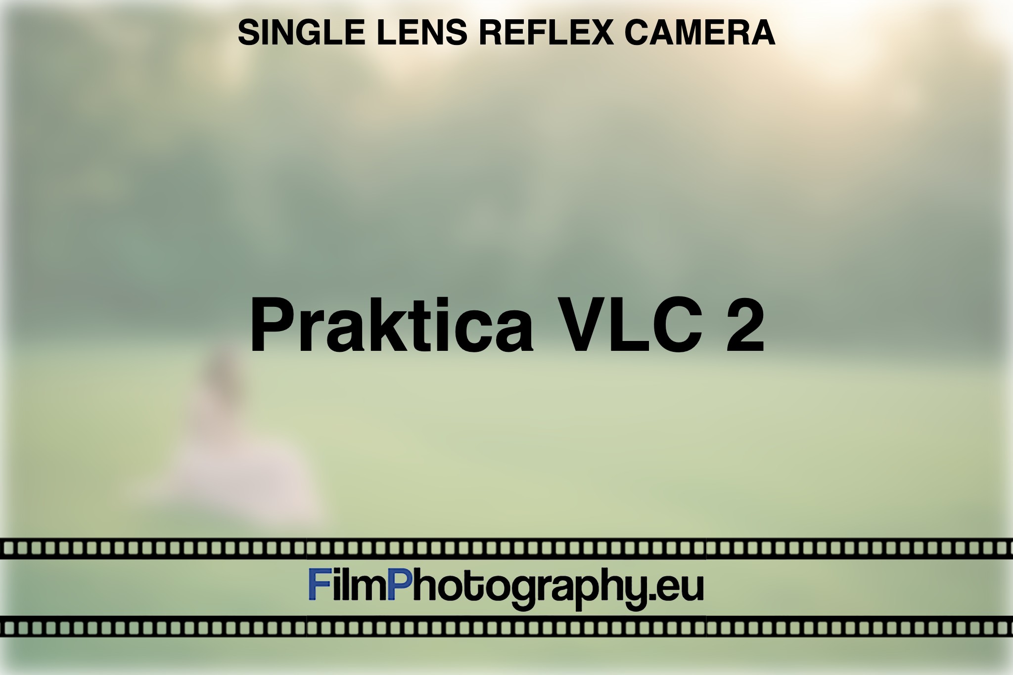 praktica-vlc-2-single-lens-reflex-camera-bnv