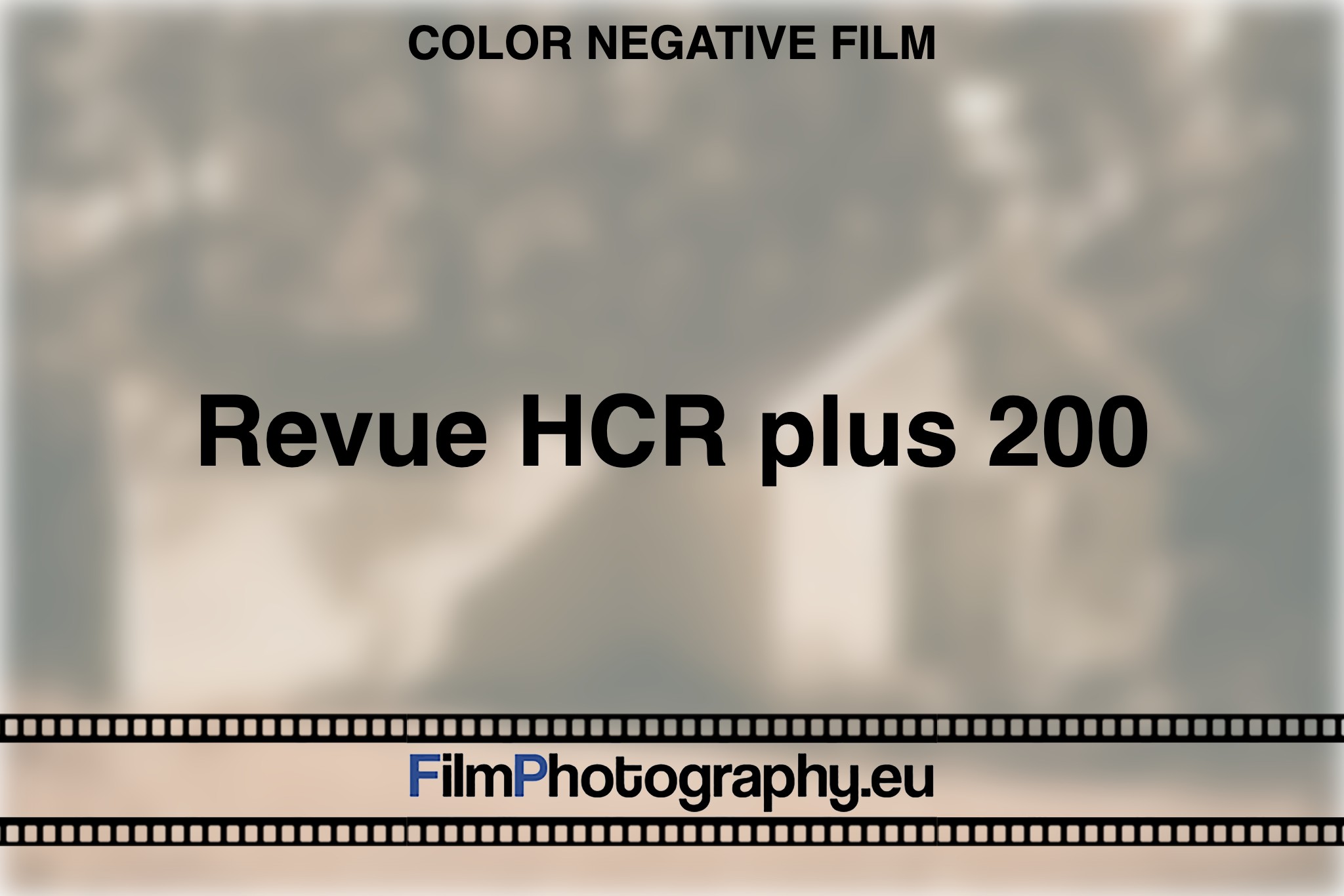 revue-hcr-plus-200-color-negative-film-bnv